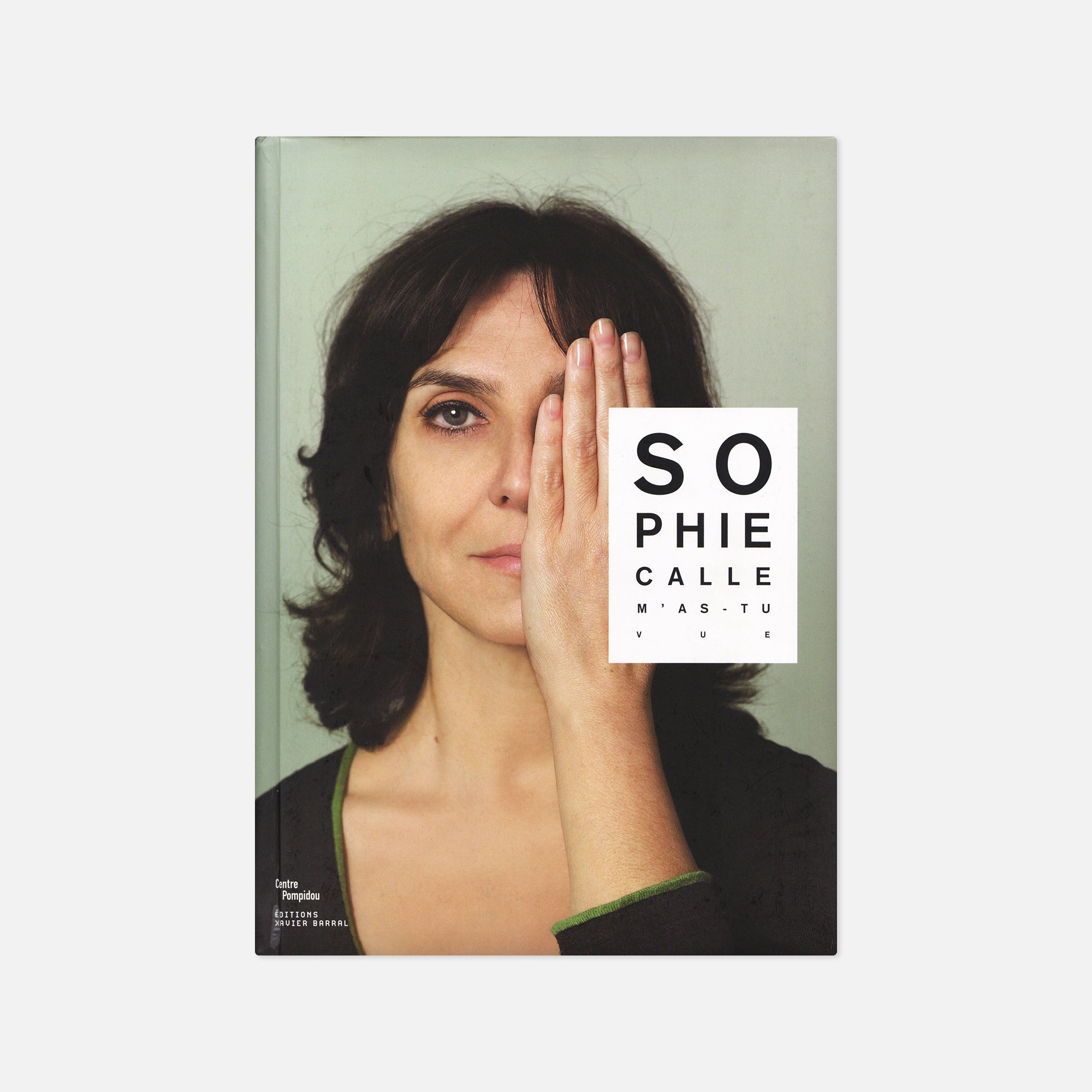 ソフィ・カル M'as-tu vue? Sophie Calle Sophie Calle — M'as-tu Vue – Wolf Books