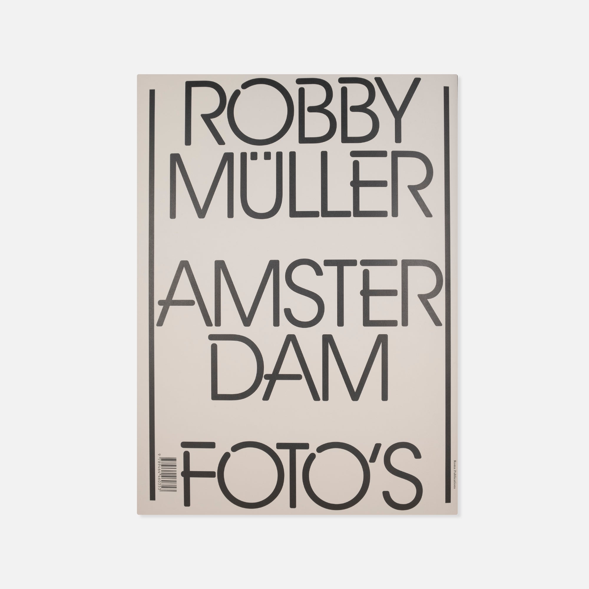 Robby Müller — Amsterdam Photos