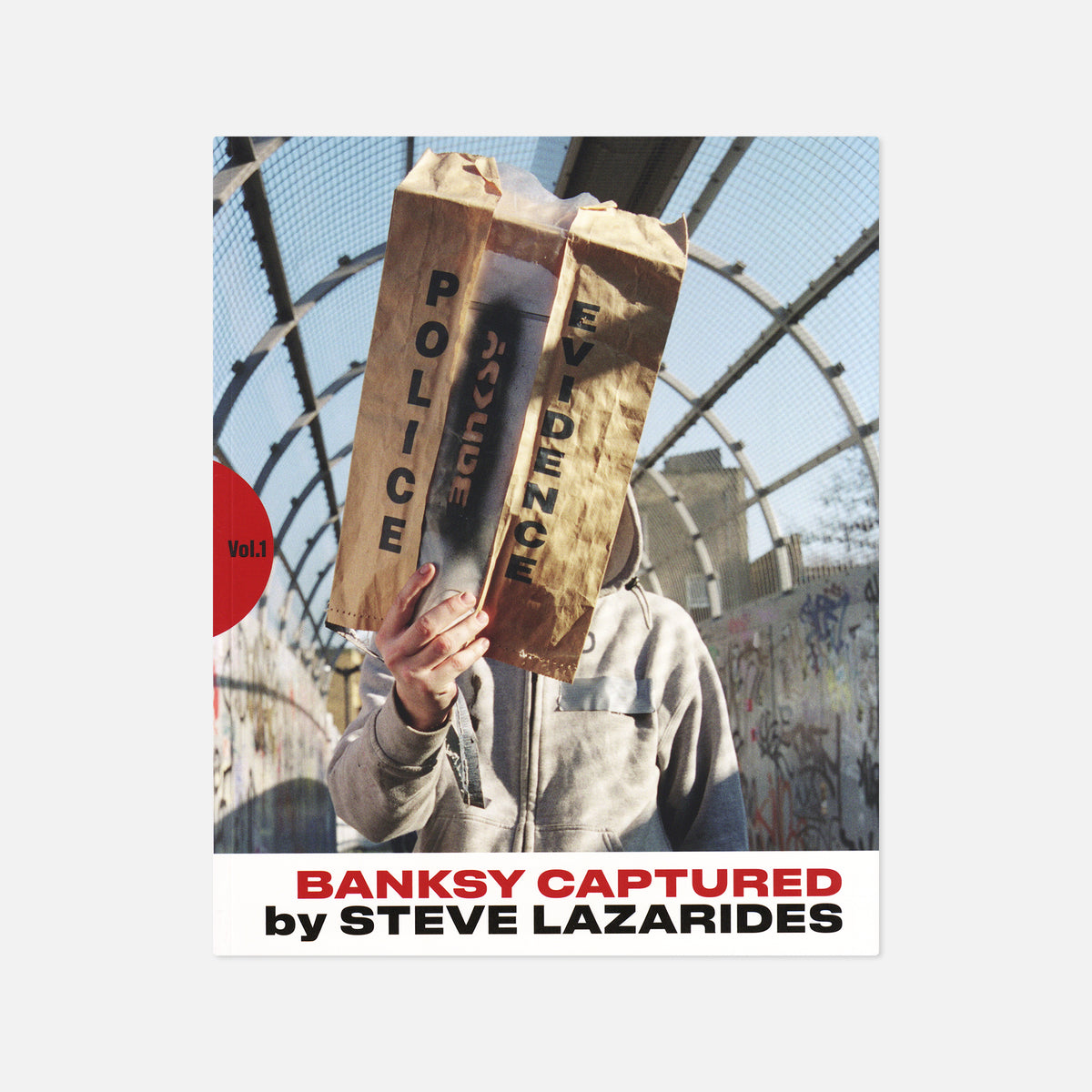 Steve Lazarides — Banksy Captured – Wolf Books