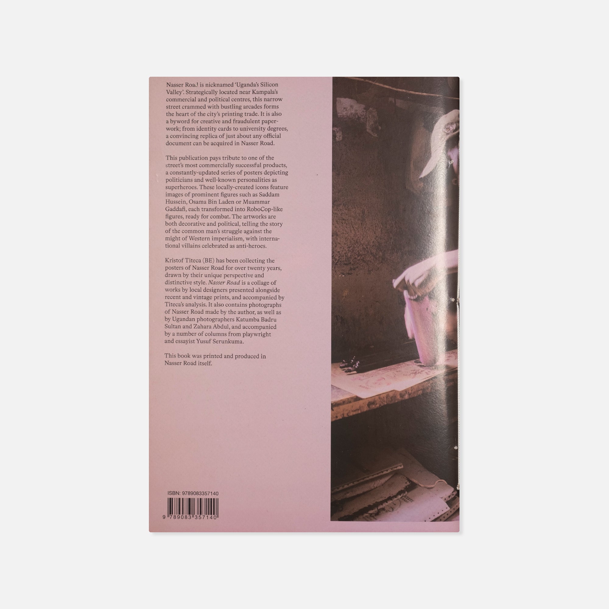 Kristof Titeca (ed.) — Nasser Road: Political Posters in Uganda (Nasser Road Edition)