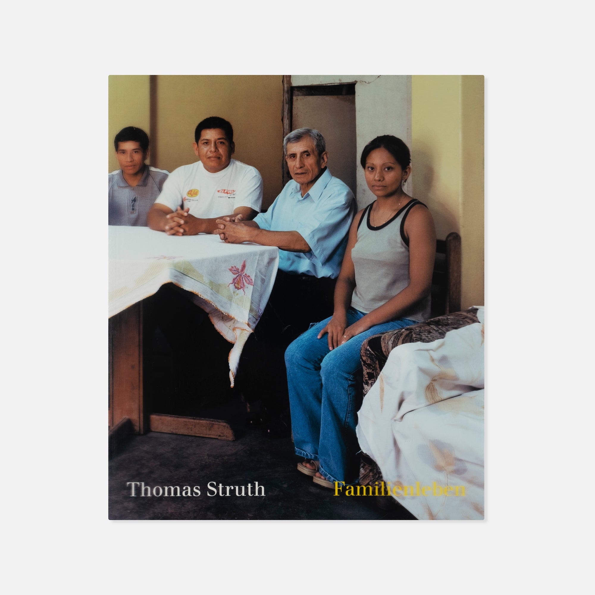 Thomas Struth — Familienleben (Family Portraits)