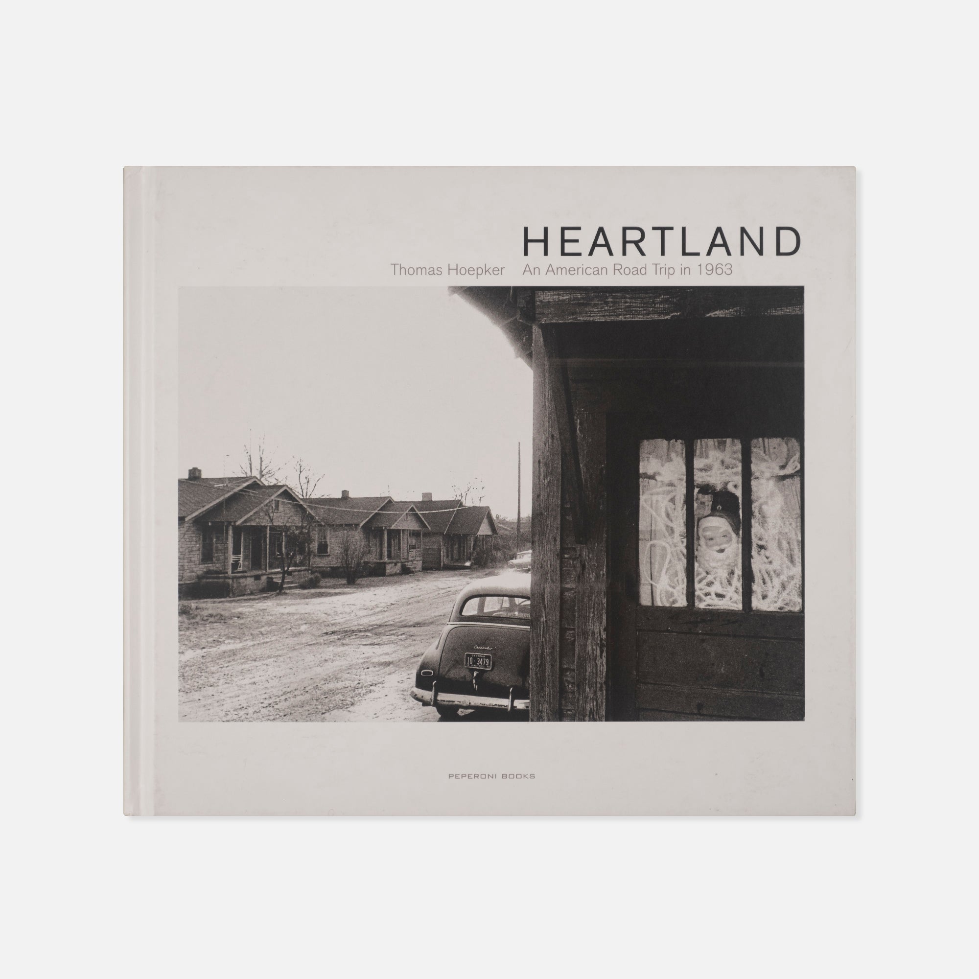 Thomas Hoepker — Heartland, An American Road Trip in 1963