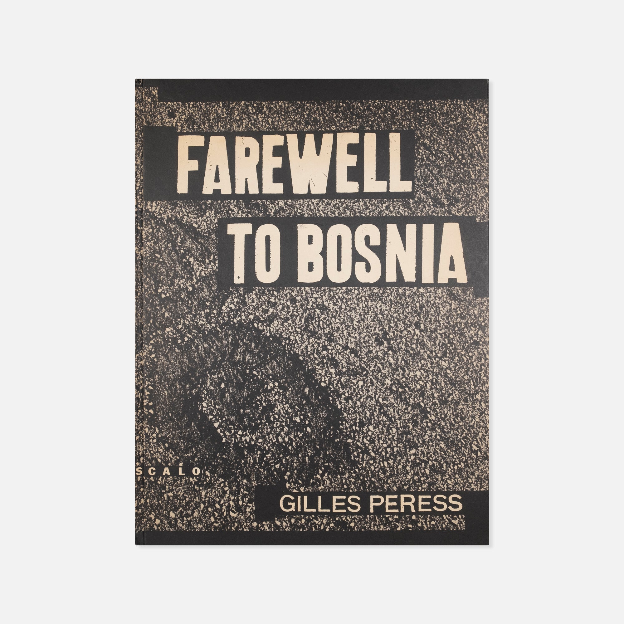 Gilles Peress — Farewell to Bosnia