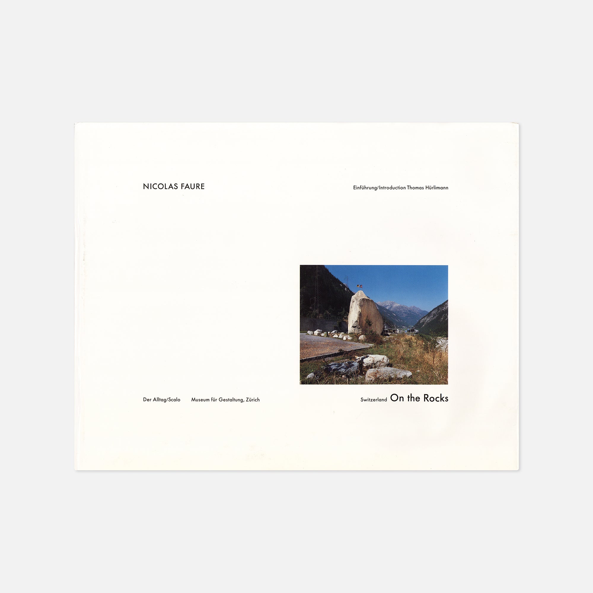 Nicolas Faure — Switzerland On the Rocks