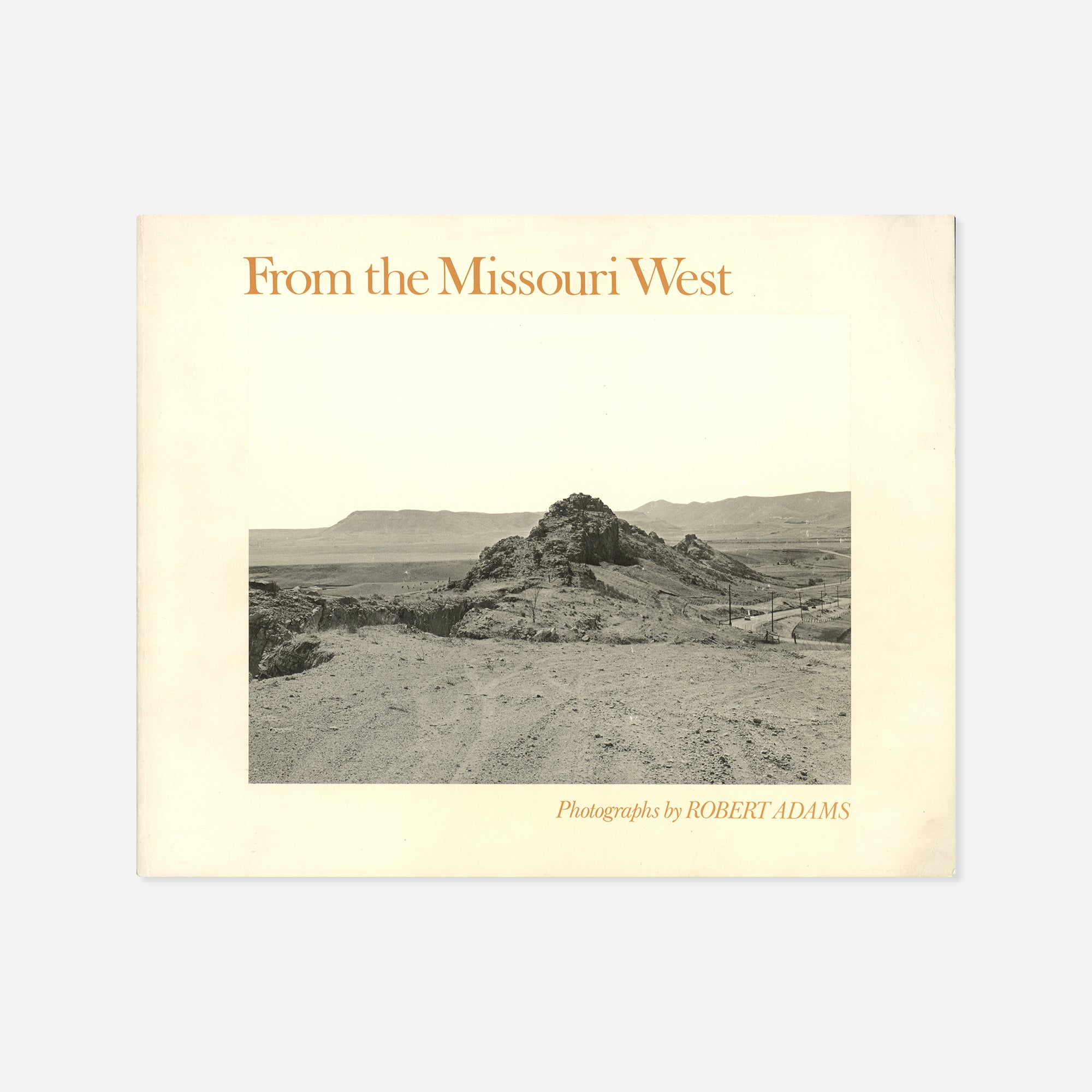 Robert Adams — From the Missouri West