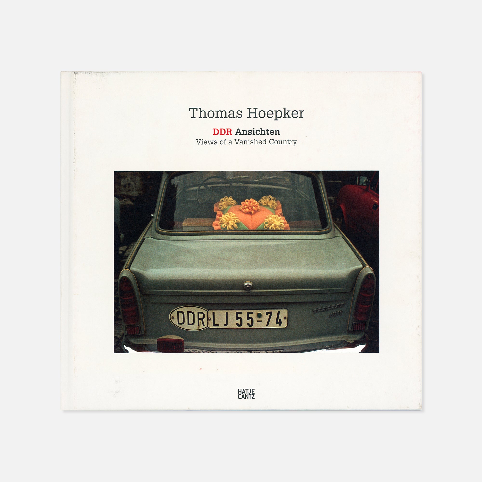 Thomas Hoepker — DDR Ansichten, Views of a Vanished Country