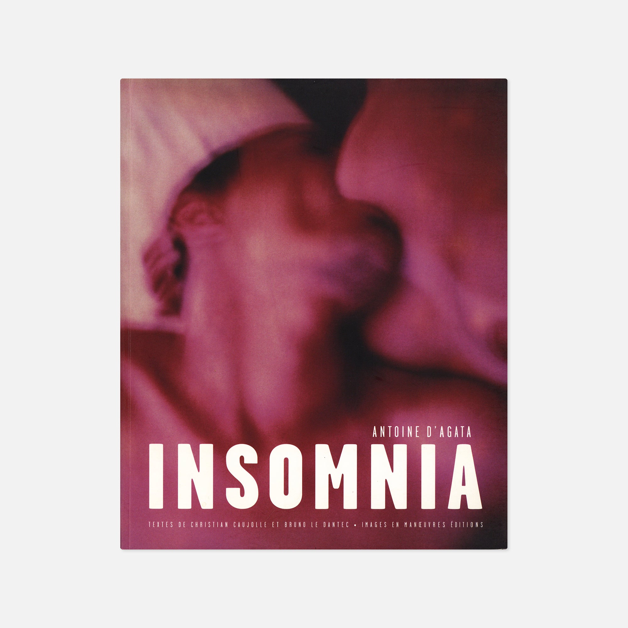 Antoine D'Agata — Insomnia – Wolf Books