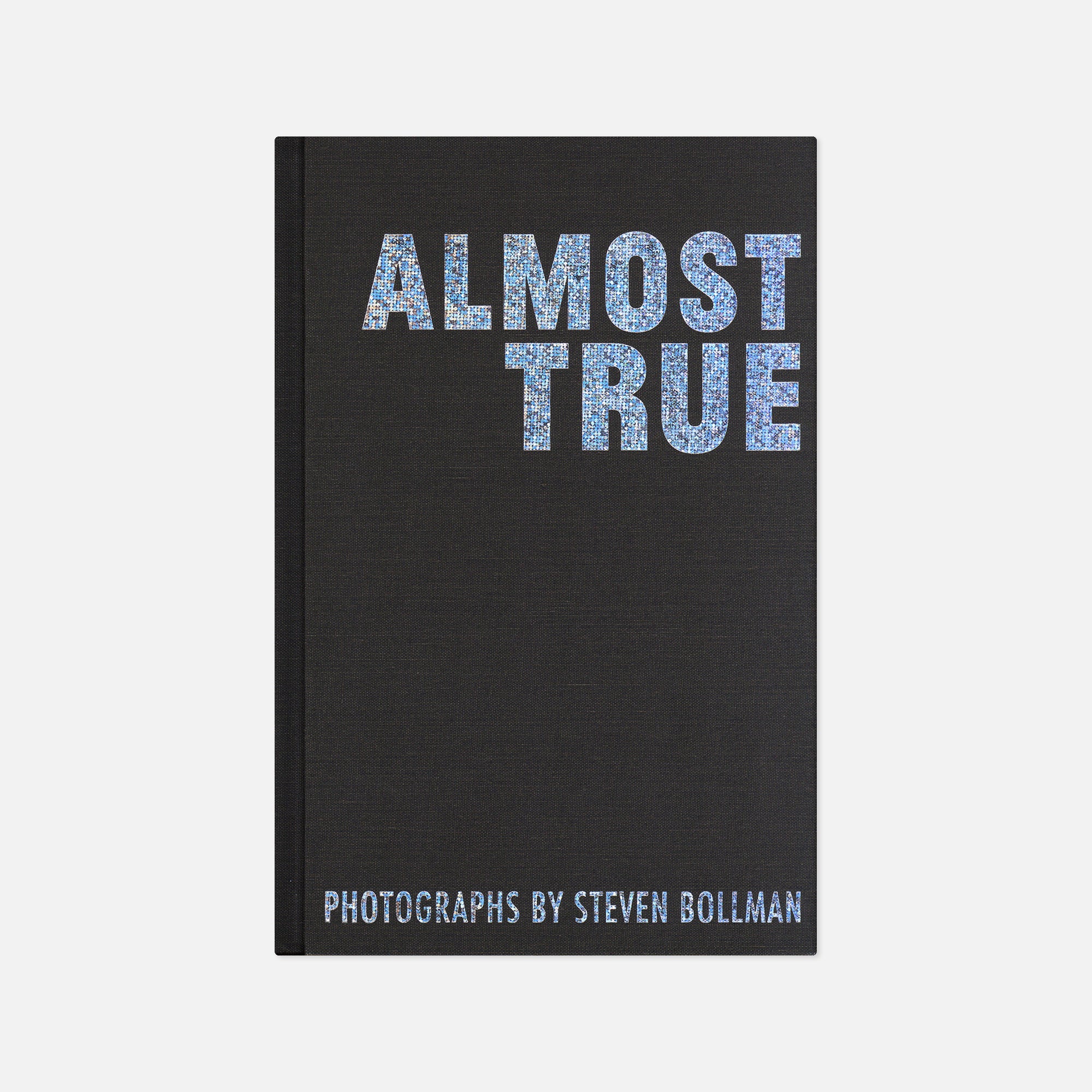 Steven Bollman — Almost True