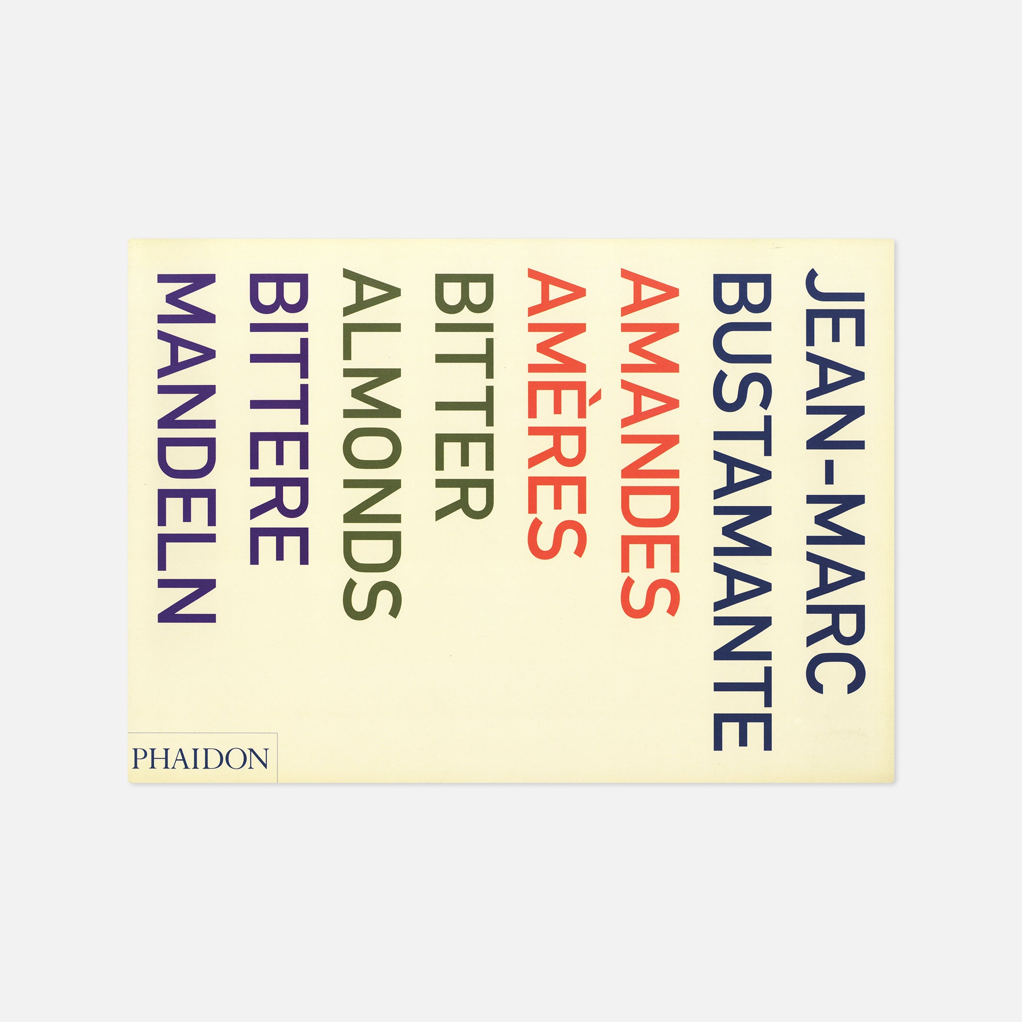 Jean-Marc Bustamante — Bitter Almonds