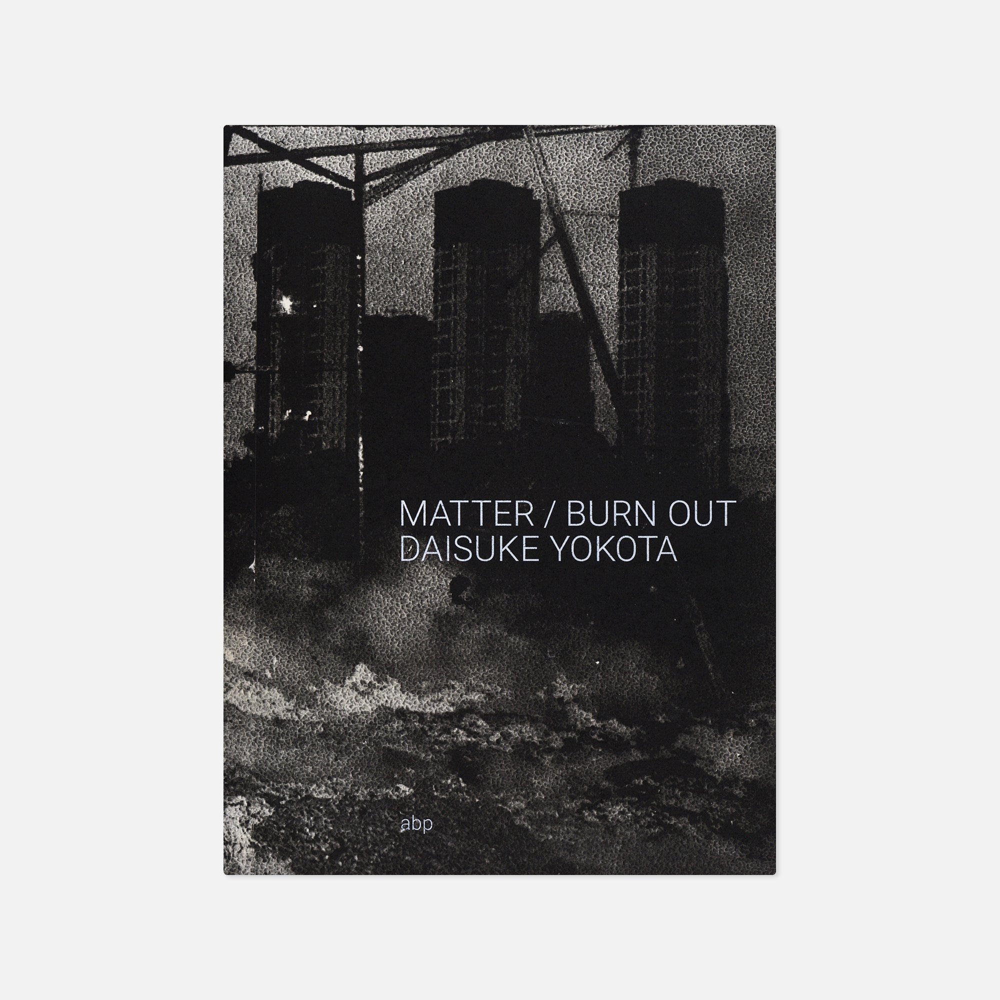 Daisuke Yokota — Matter / Burn Out – Wolf Books