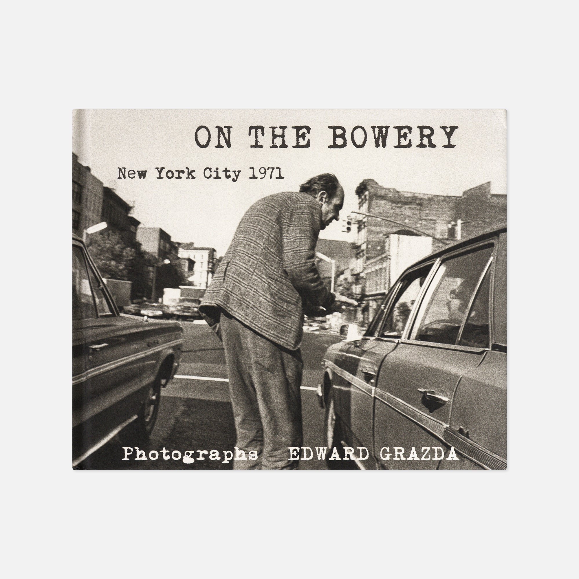 Edward Grazda — On the Bowery