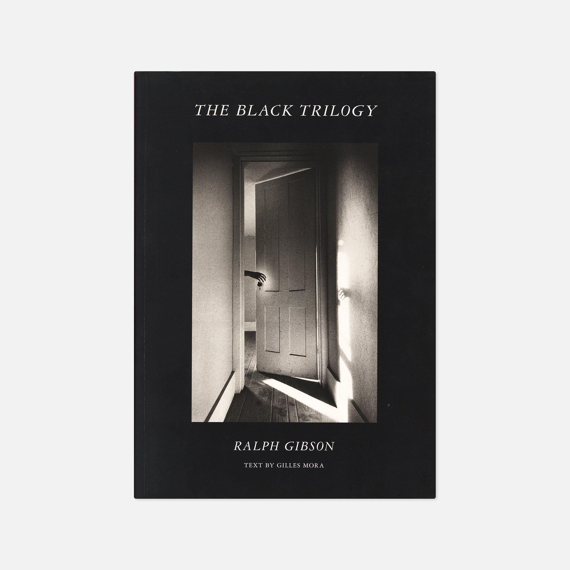 Ralph Gibson — The Black Trilogy