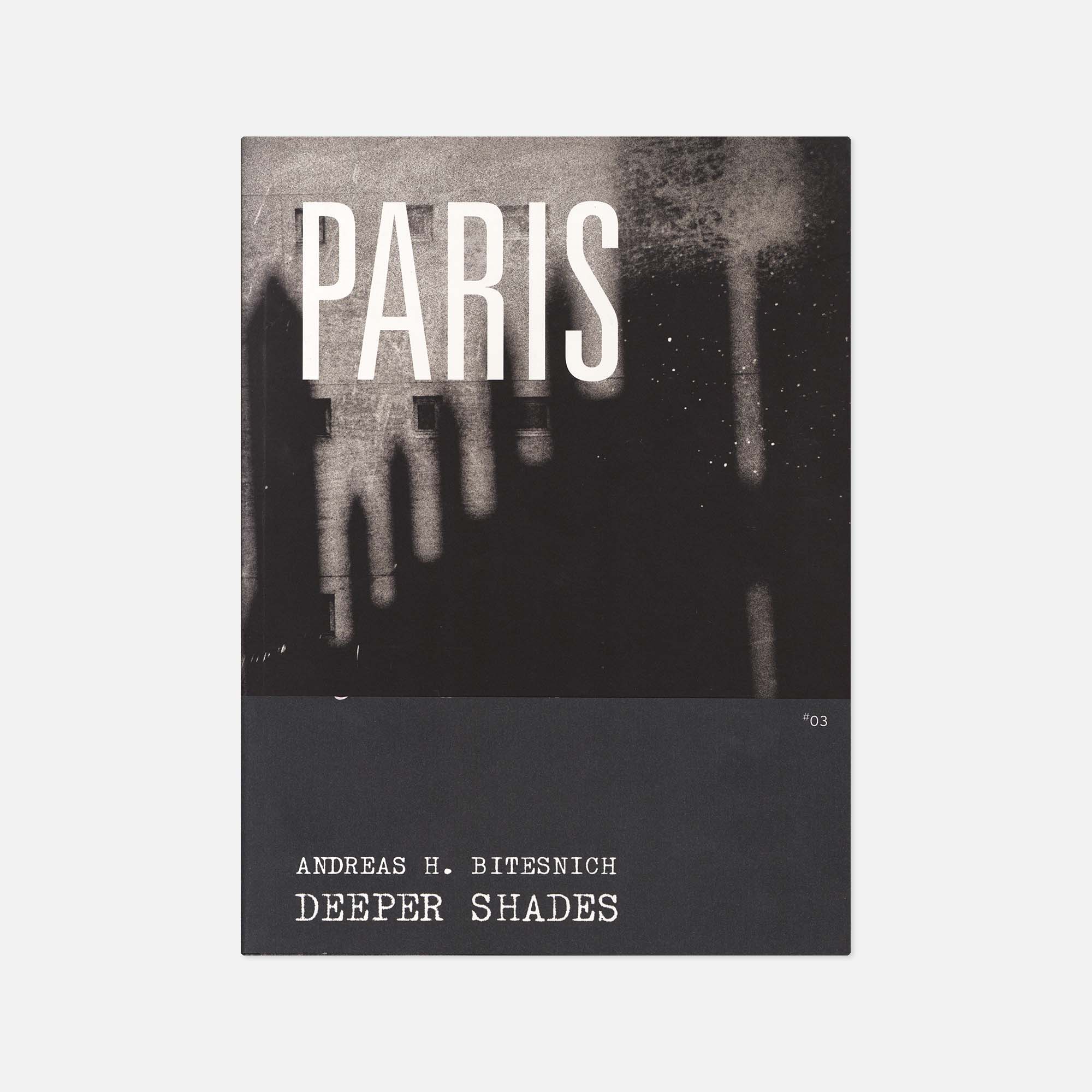 Andreas H. Bitesnich — Deeper Shades #03 Paris