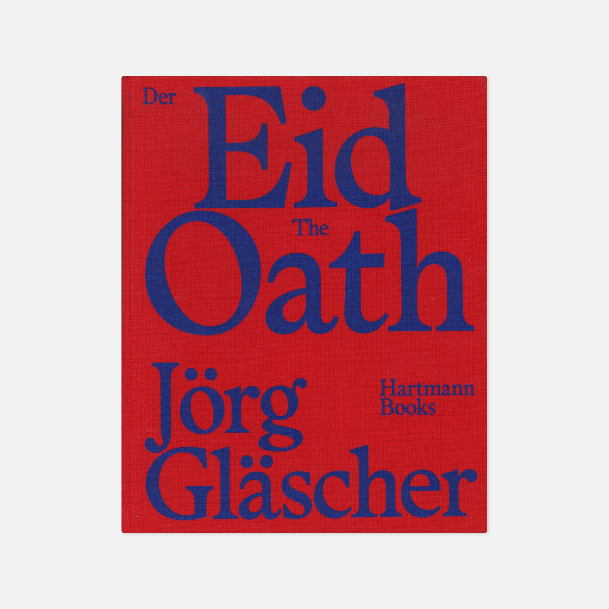 Jörg Gläscher — Der Eid / The Oath