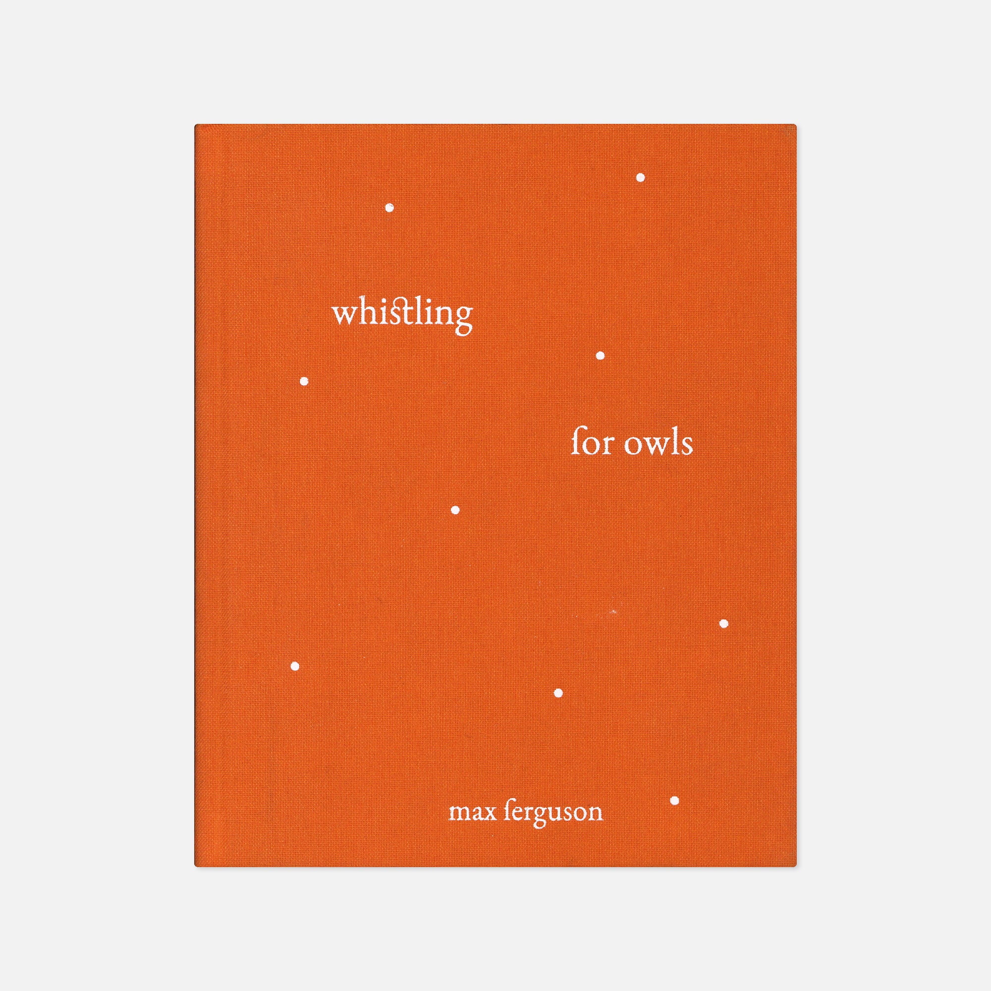 Max Ferguson — Whistling for Owls