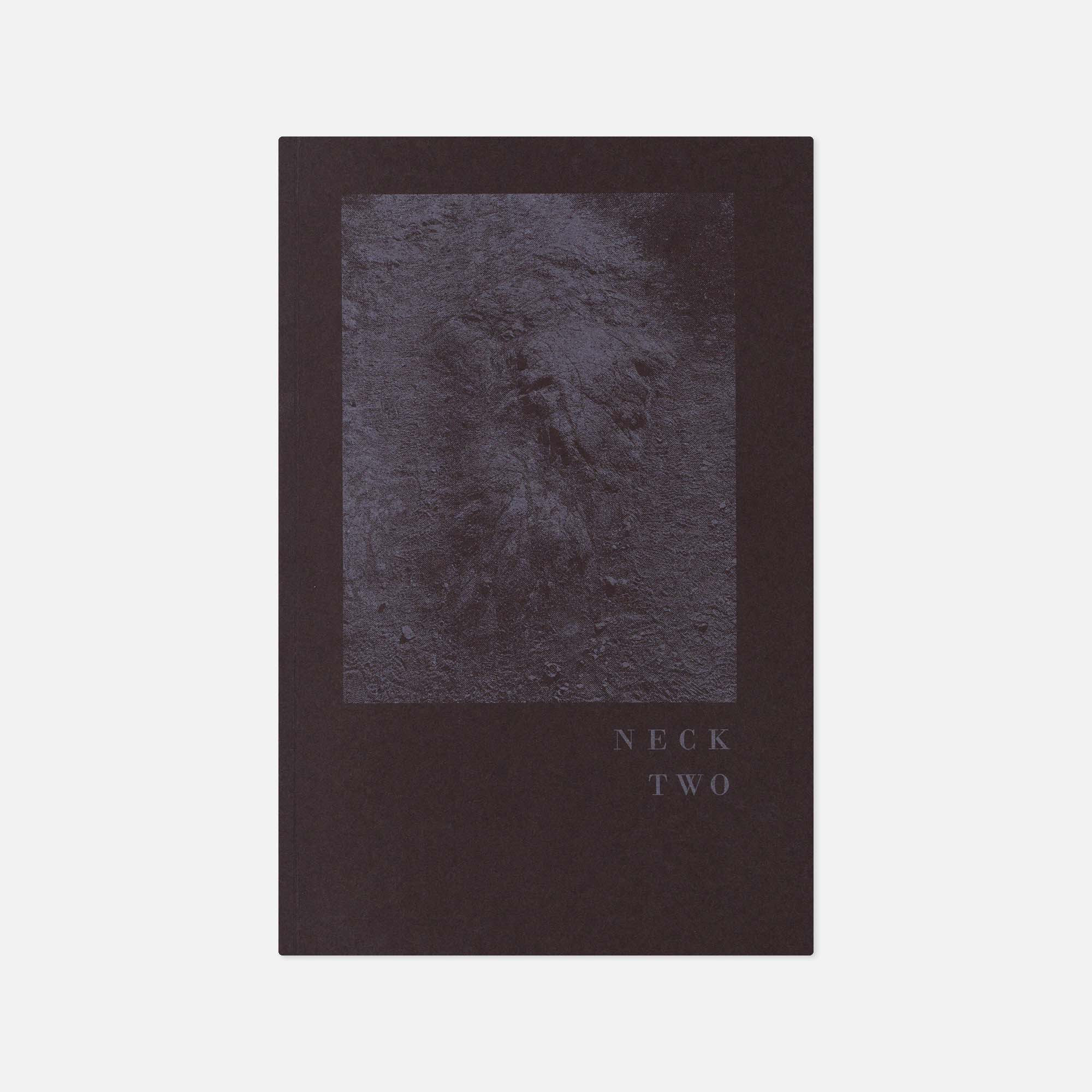 Neck — Volume Two