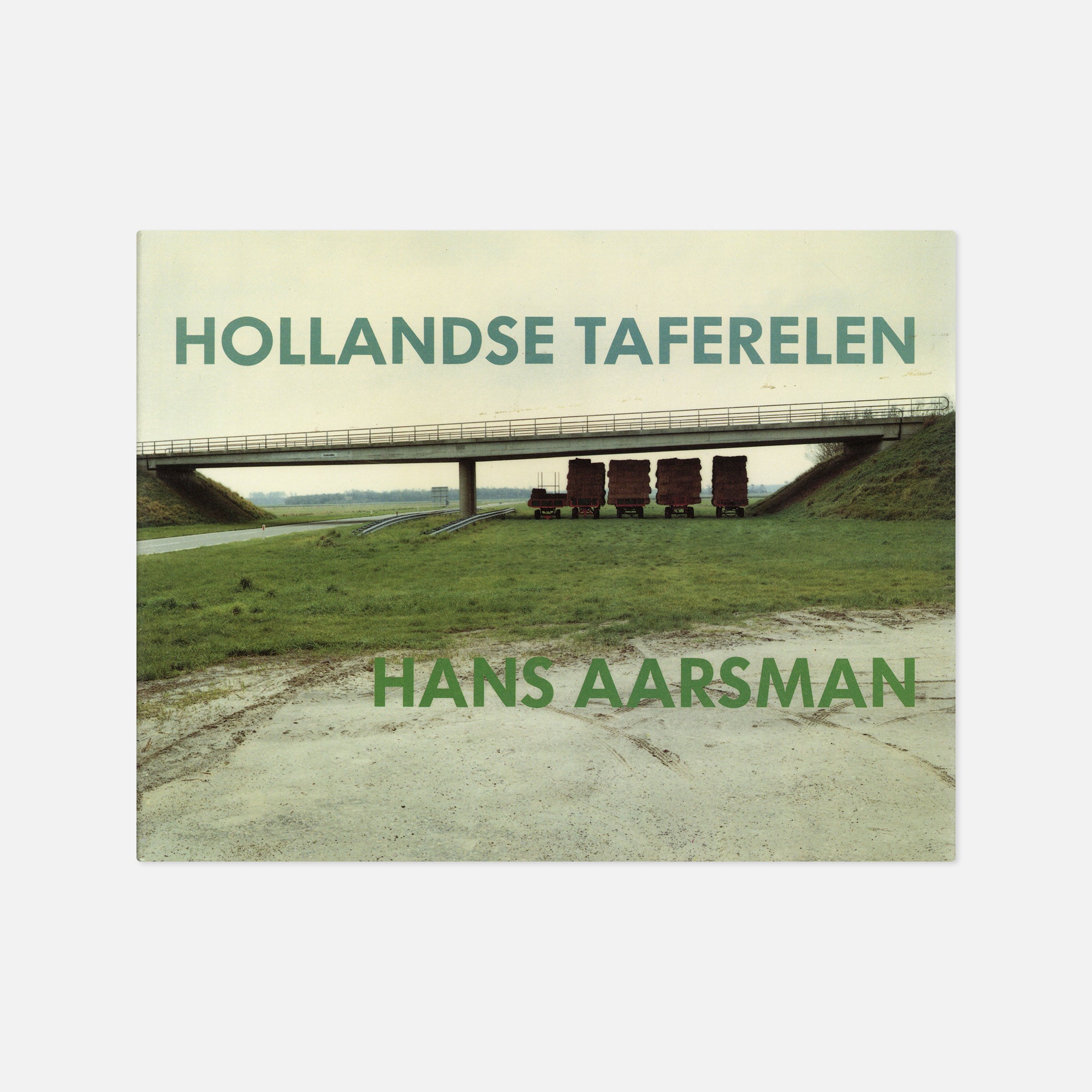 Hans Aarsman — Hollandse Taferelen