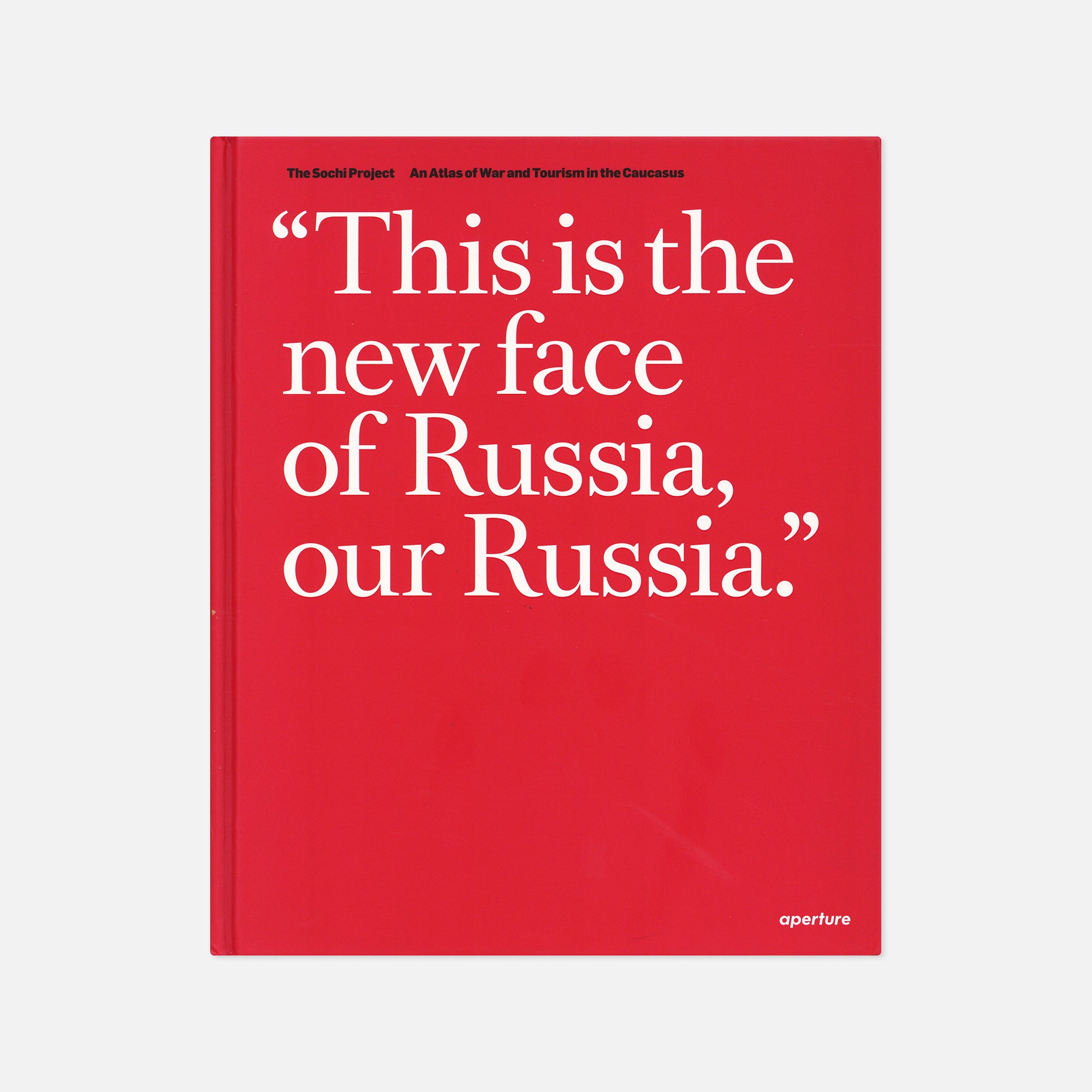 Rob Hornstra — The Sochi Project: An Atlas of War and Tourism in the Caucasus