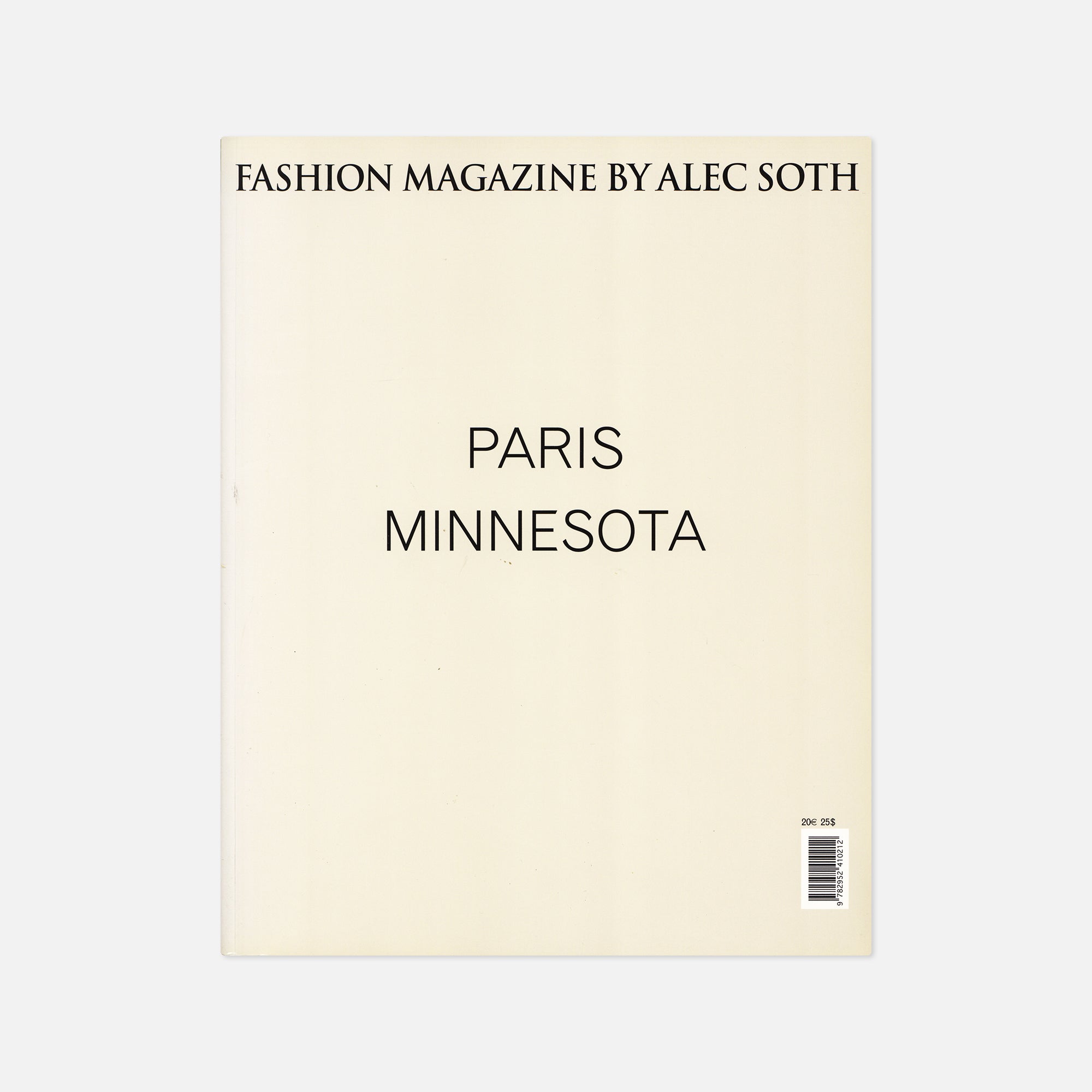 Alec Soth — Fashion Magazine by Alec Soth: Paris Minnesota