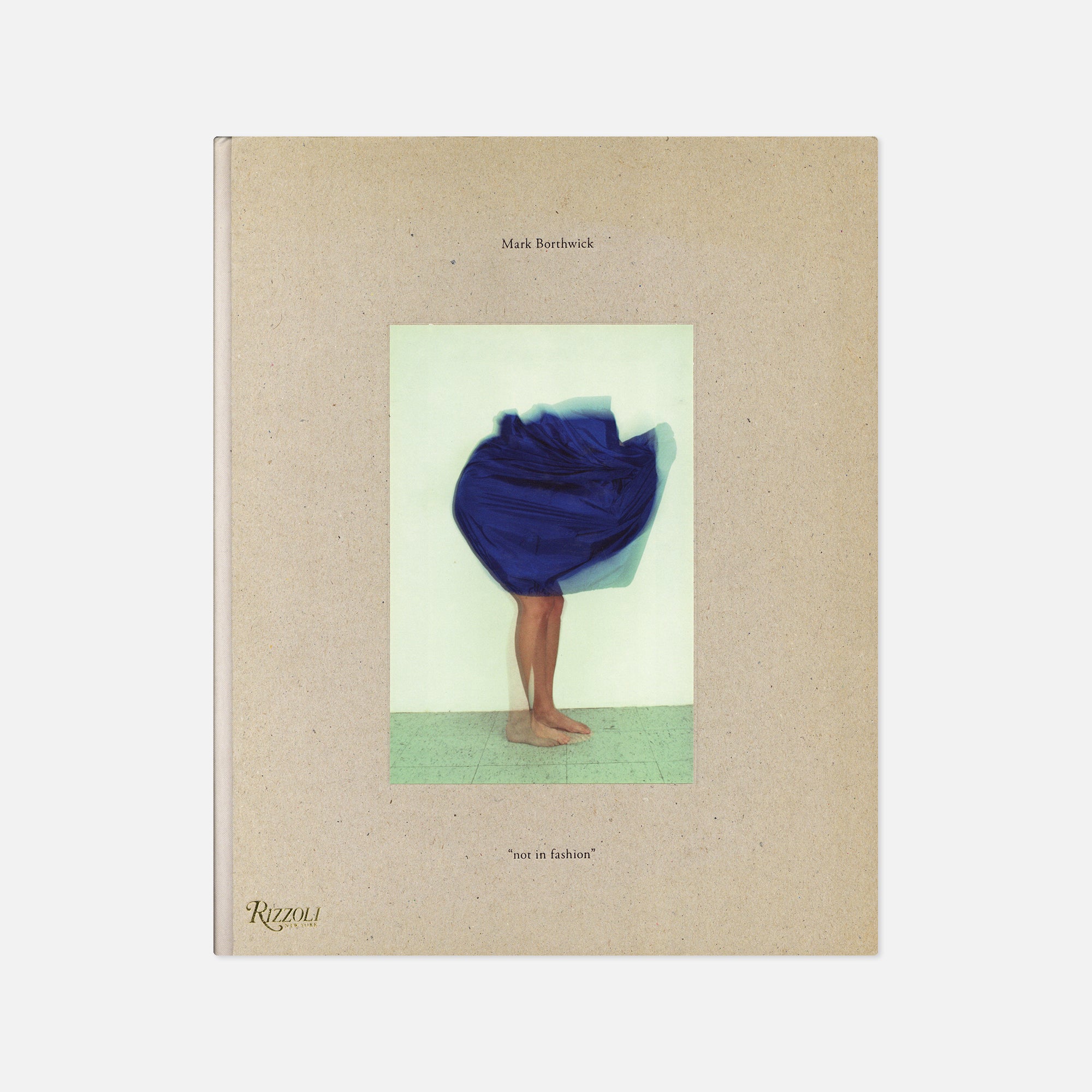 Mark Borthwick — Not In Fashion