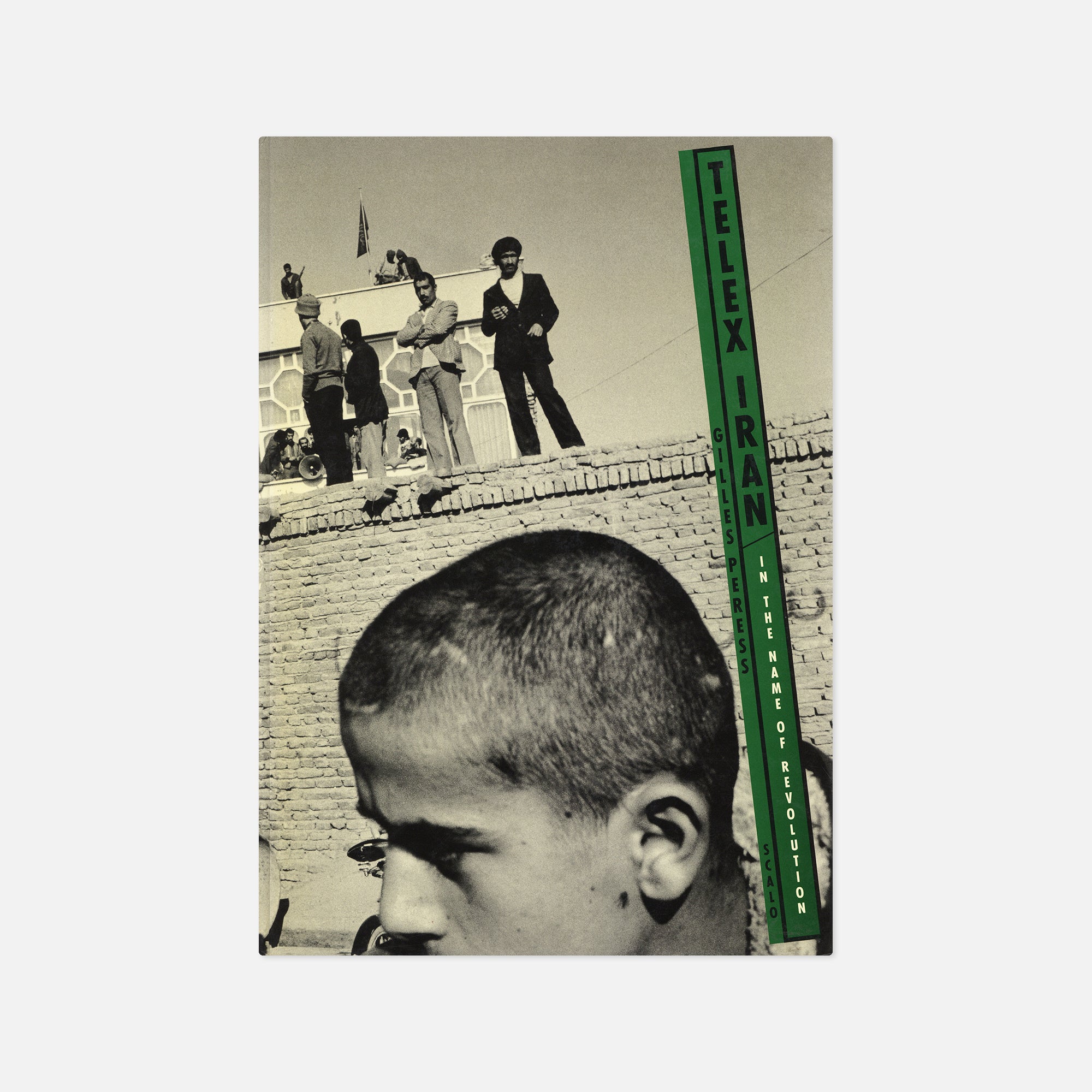 Gilles Peress — Telex Iran – Wolf Books
