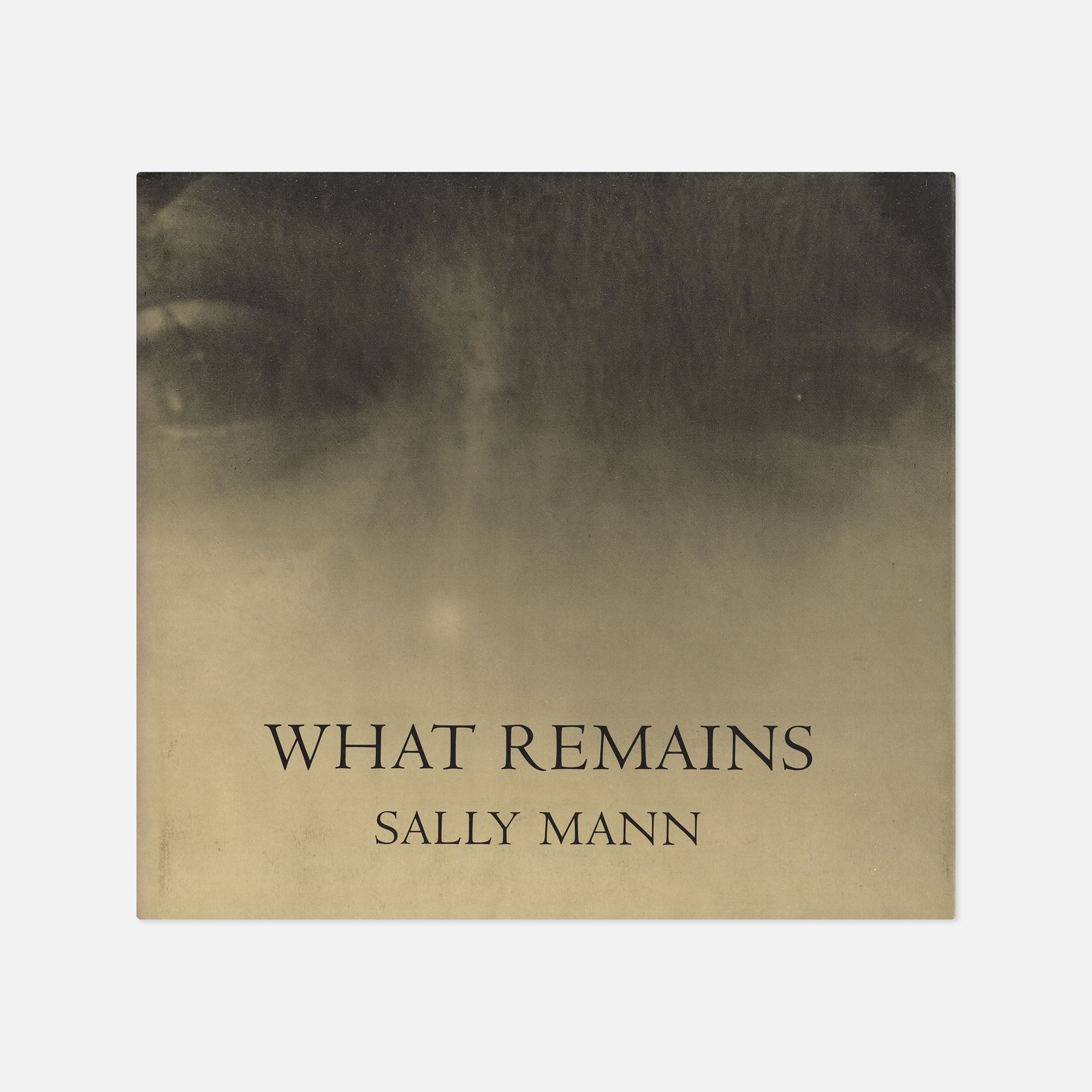 Sally Mann — What Remains