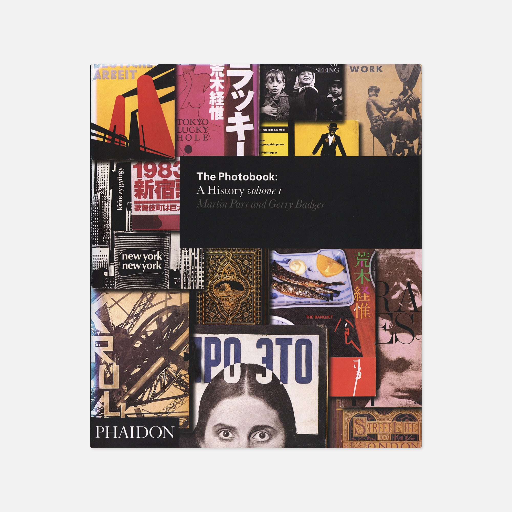 Martin Parr & Gerry Badger — The Photobook: A History Volume I