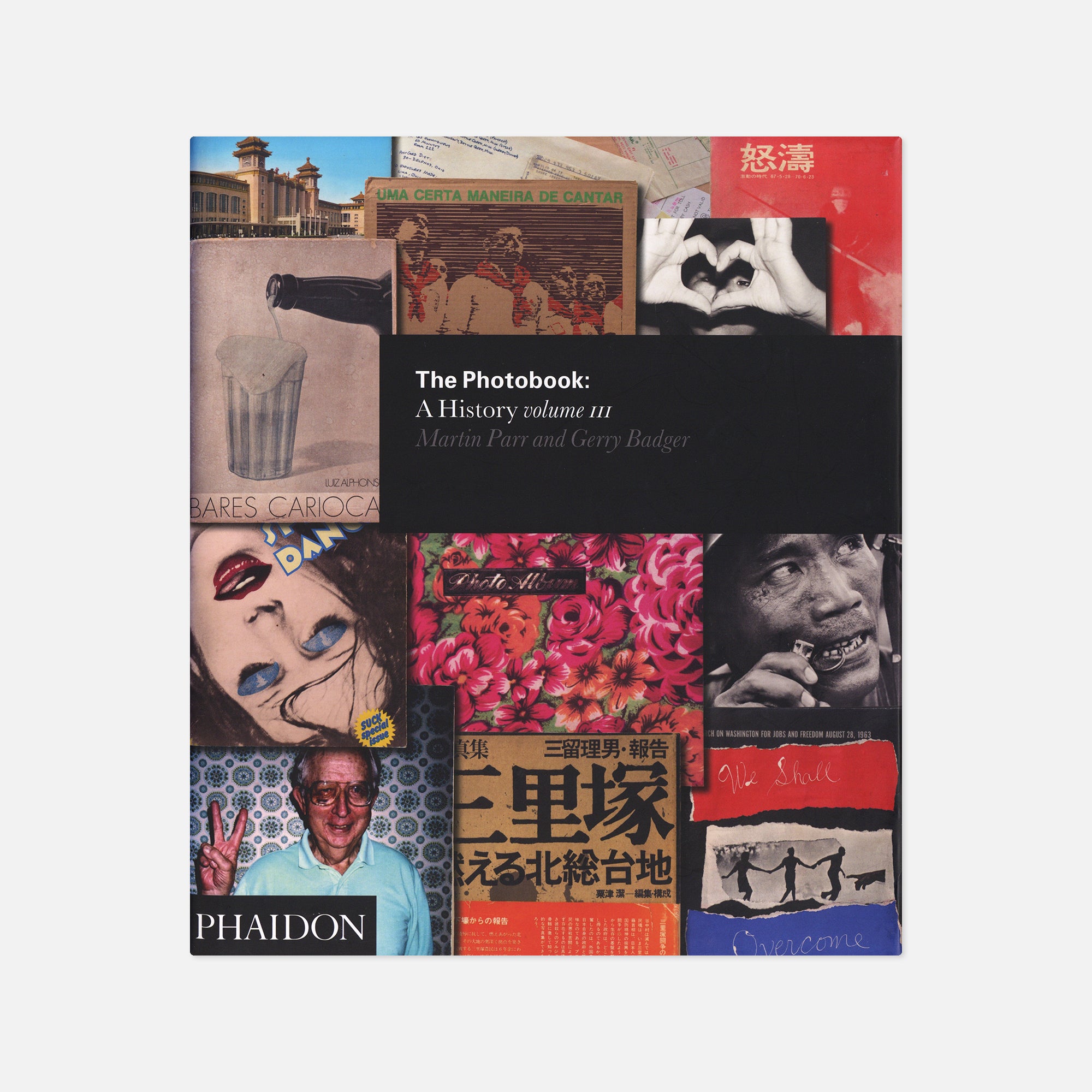 Martin Parr & Gerry Badger — The Photobook: A History Volume III