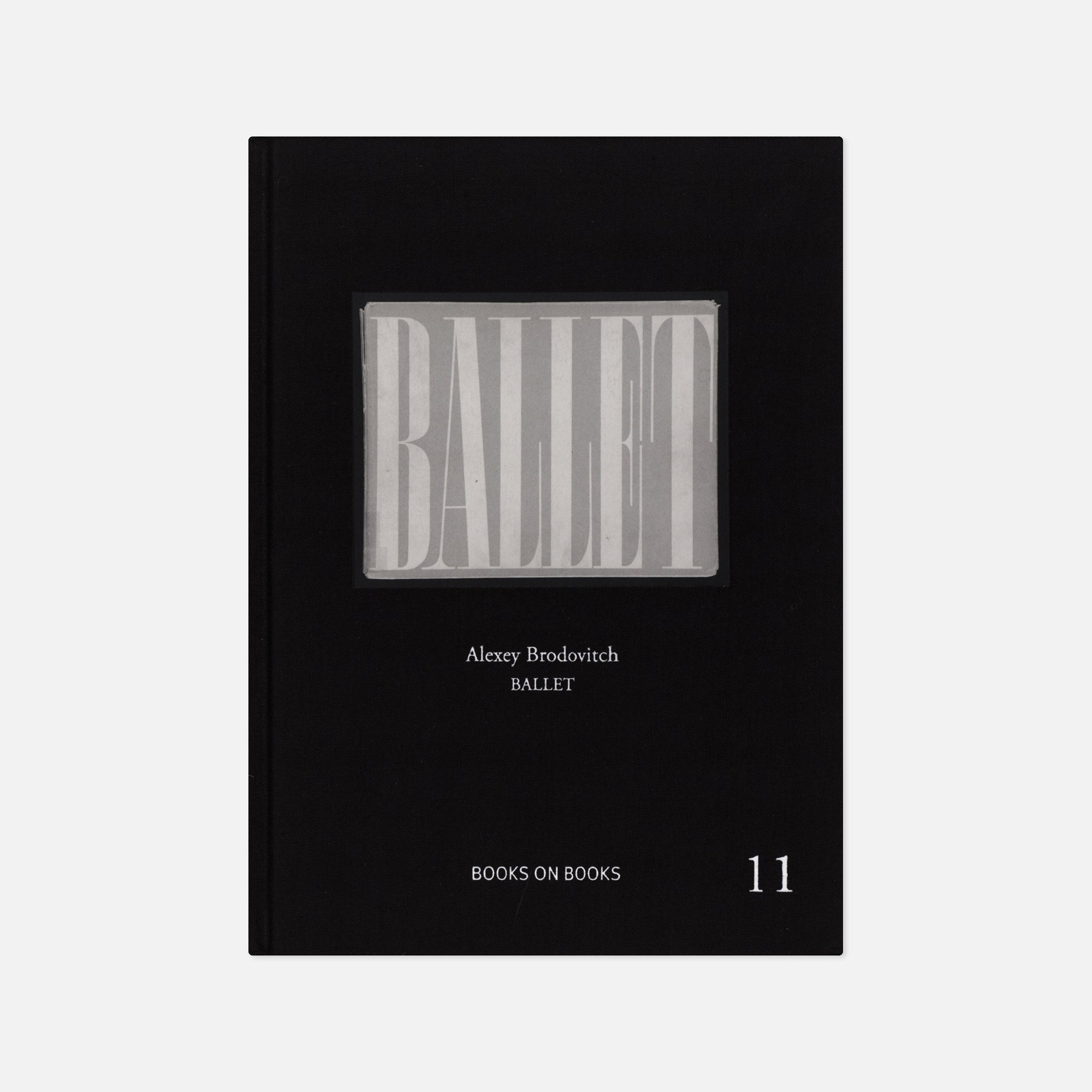 Alexey Brodovitch: Ballet　Books on Books Alexey Brodovitch — Ballet (Books on Books) – Wolf Books