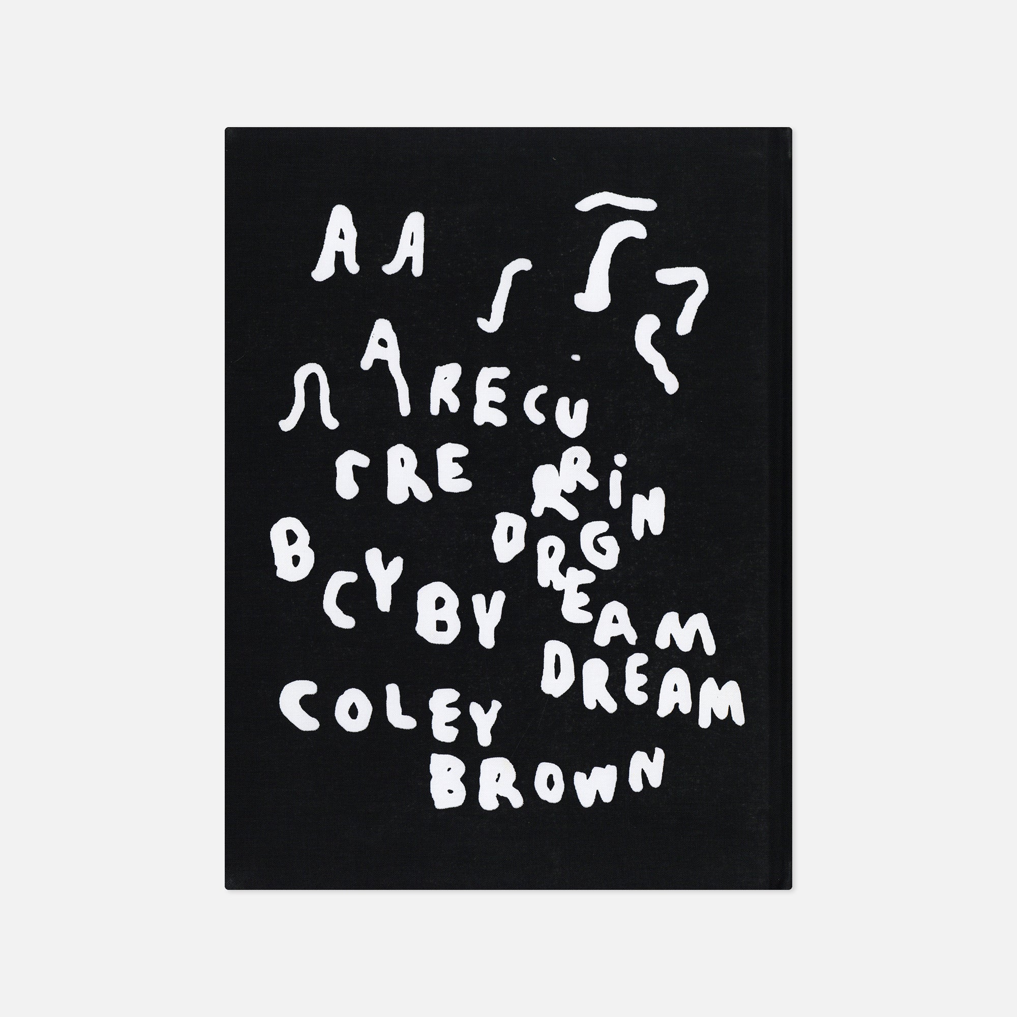 Coley Brown — A Recurring Dream