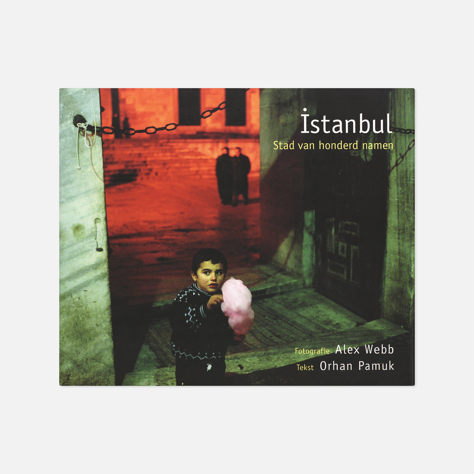 Alex Webb — İstanbul, Stad van Honderd Namen