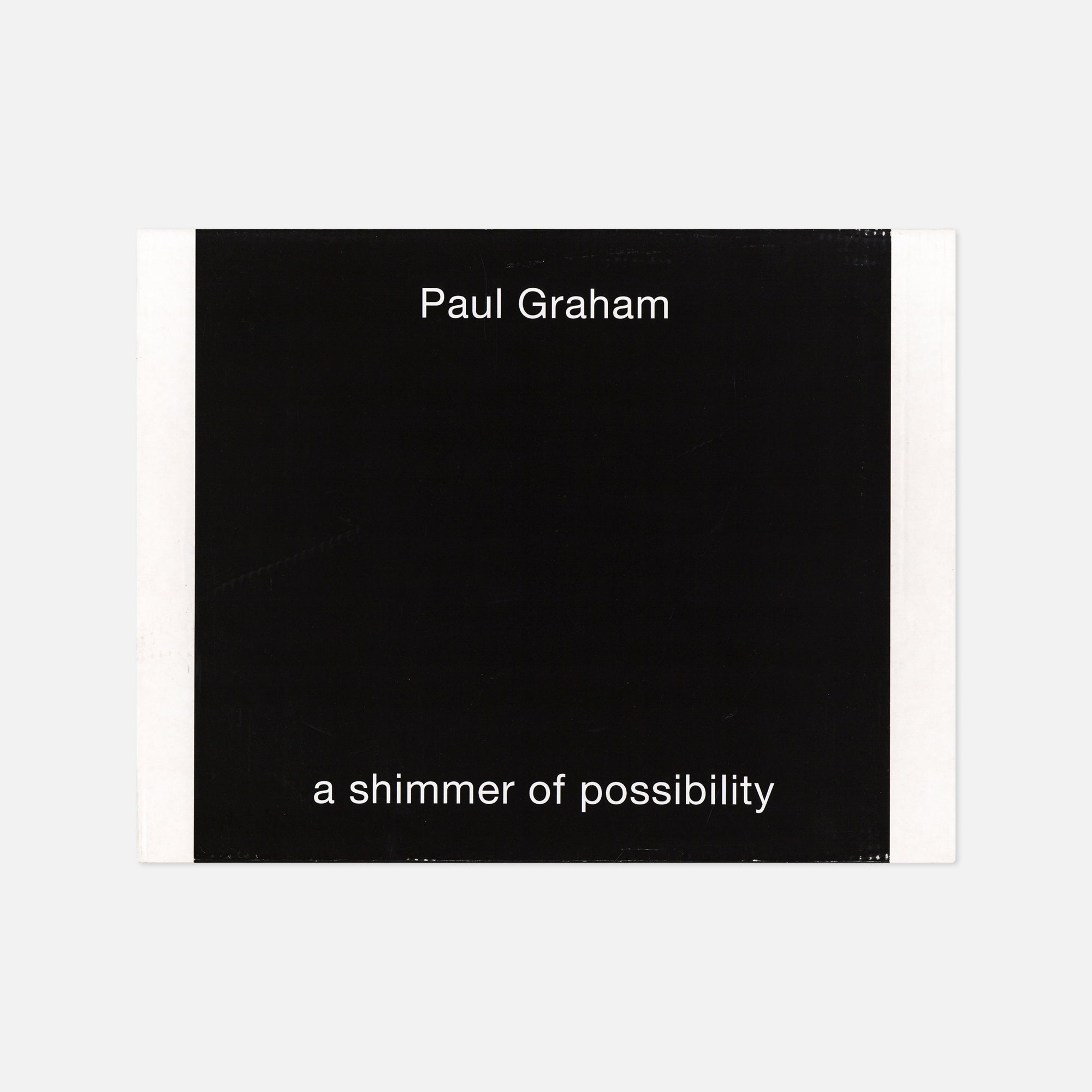 Paul Graham — A Shimmer of Possibliity