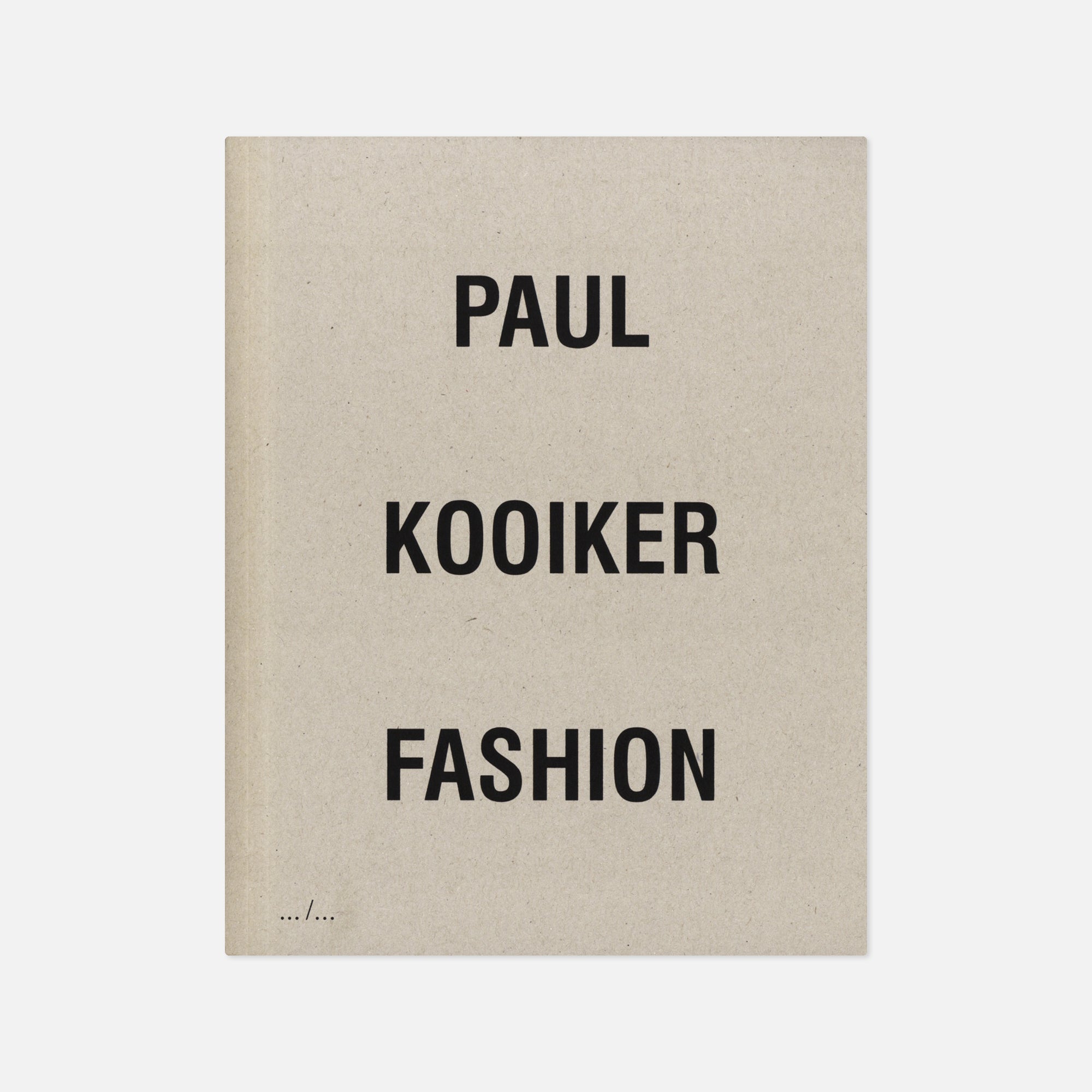 Paul Kooiker — Fashion