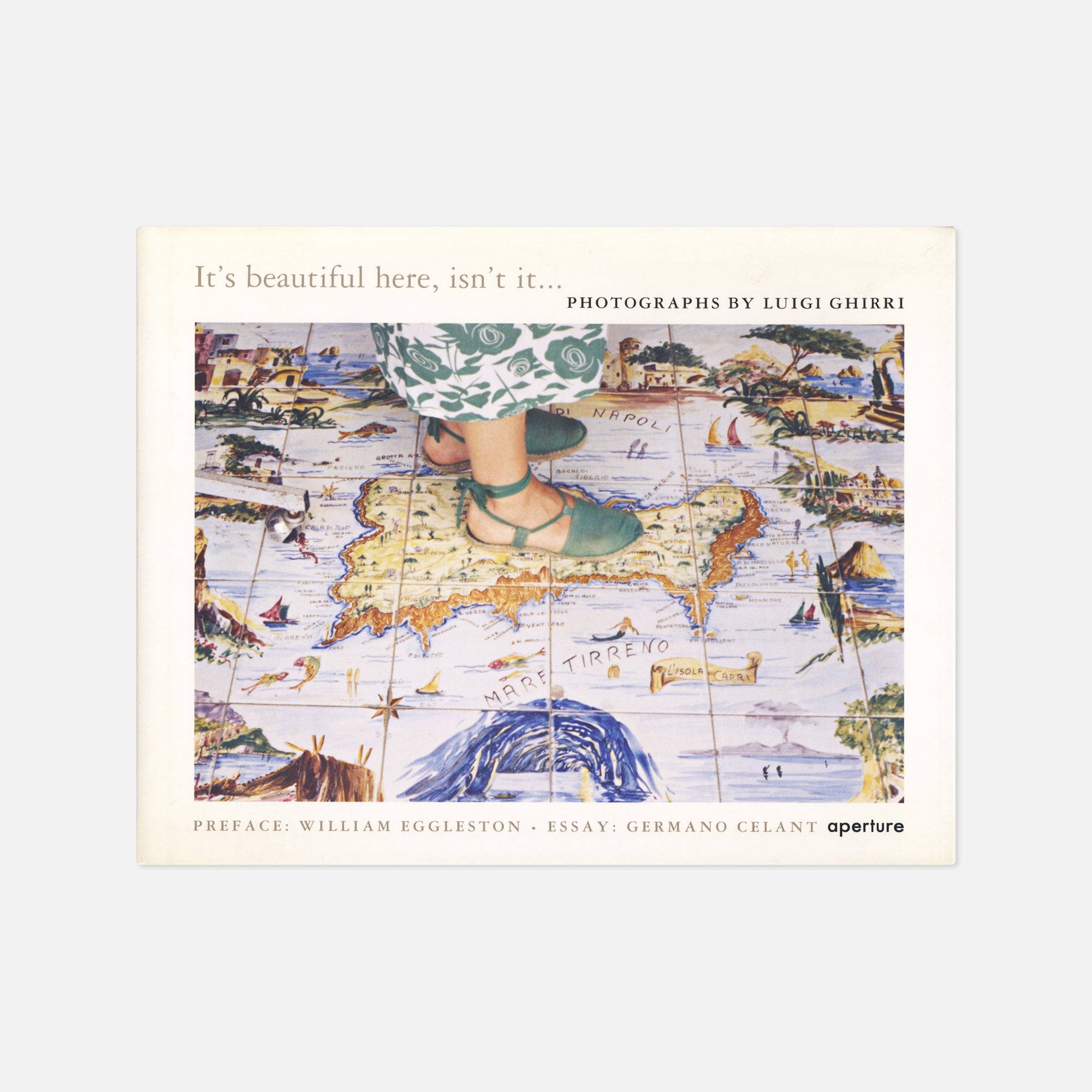 Luigi Ghirri — It's beautiful here, isn't it...