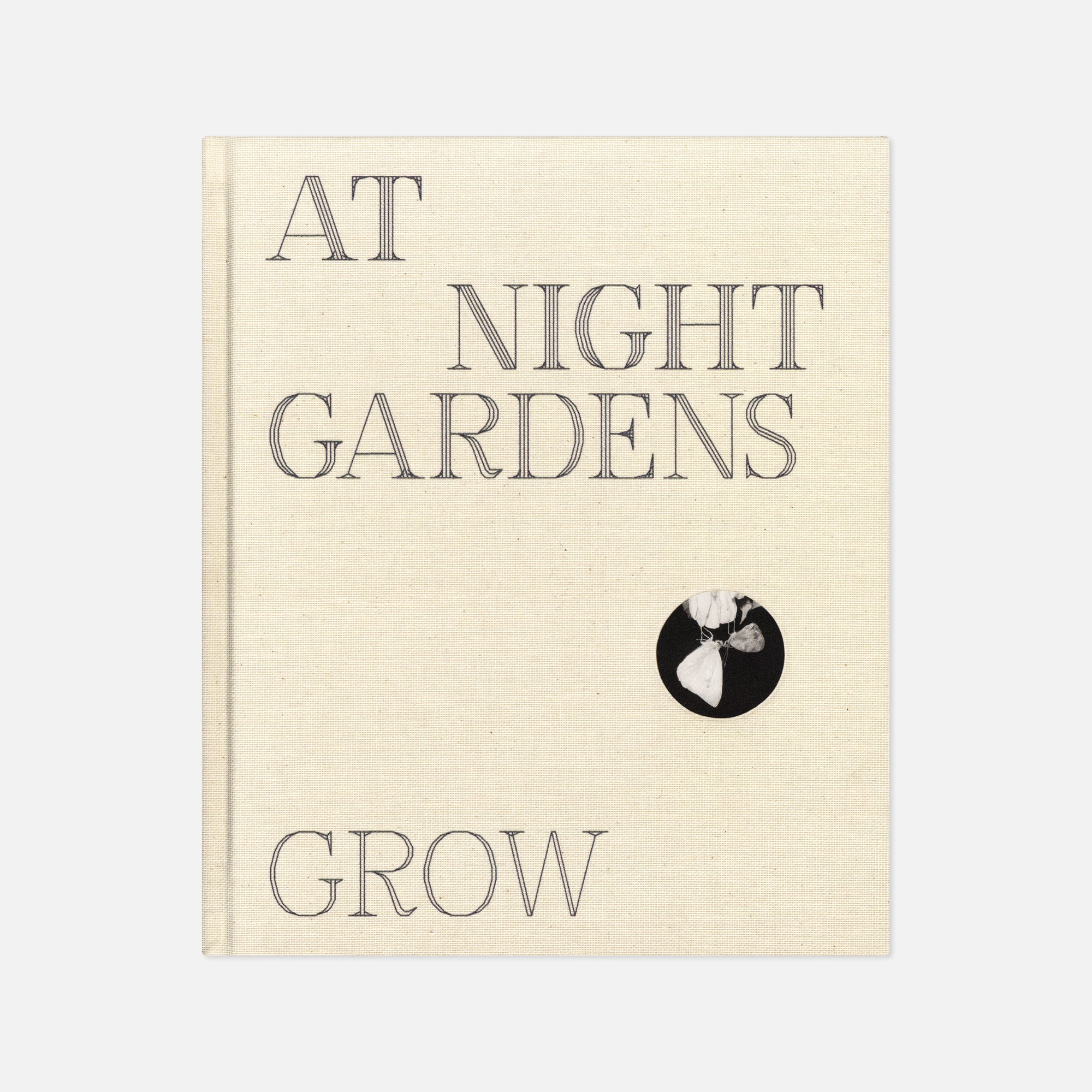 Pia-Paulina Guilmoth — At Night Gardens Grow