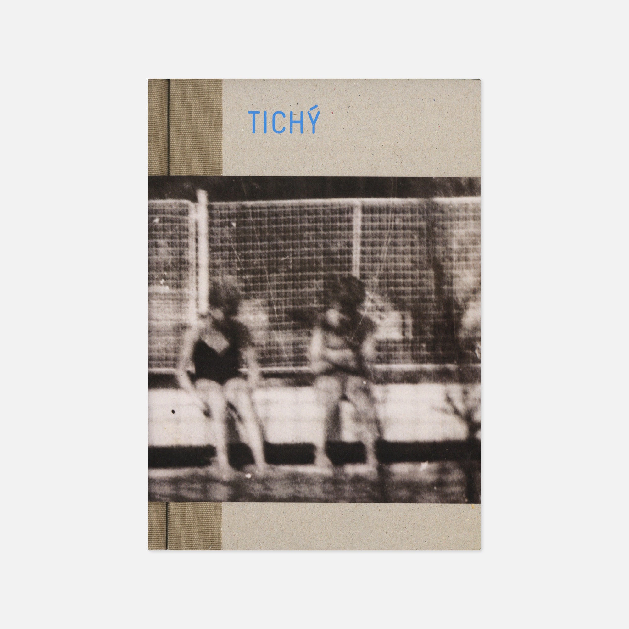 Miroslav Tichý — Dedicated to The Women of Kyjov
