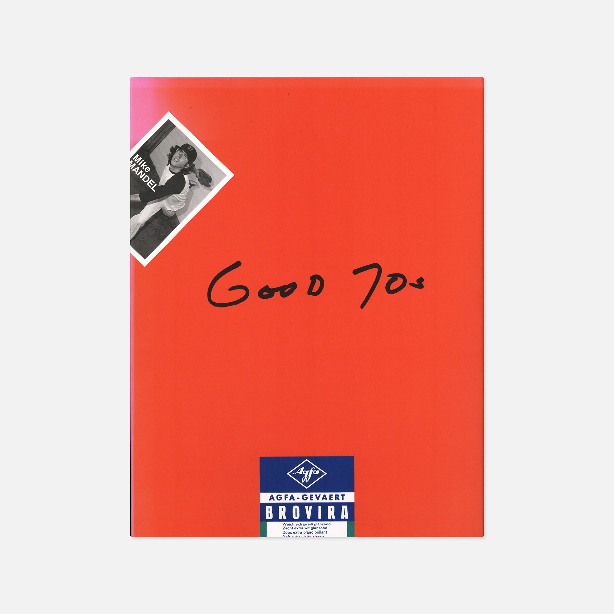 Mike Mandel — Good 70s
