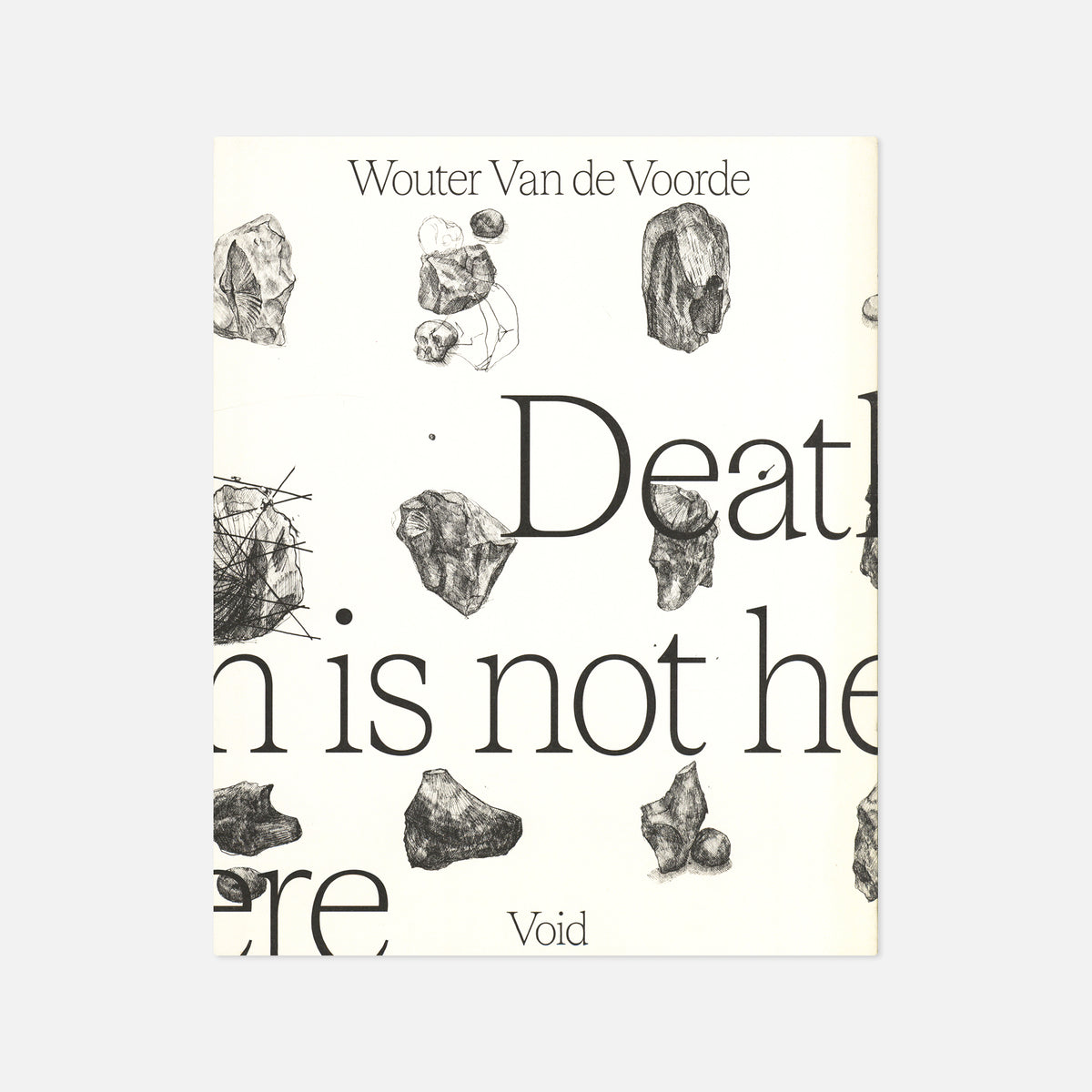 Wouter van de Voorde — Death is not Here