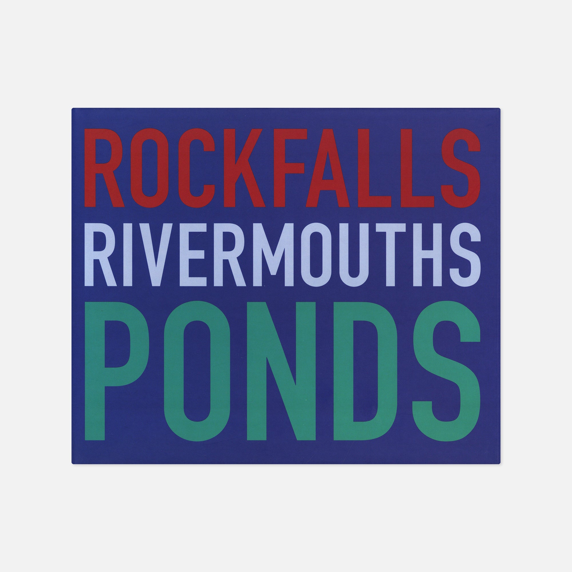 Jem Southam — Rockfalls, Rivermouths, Ponds