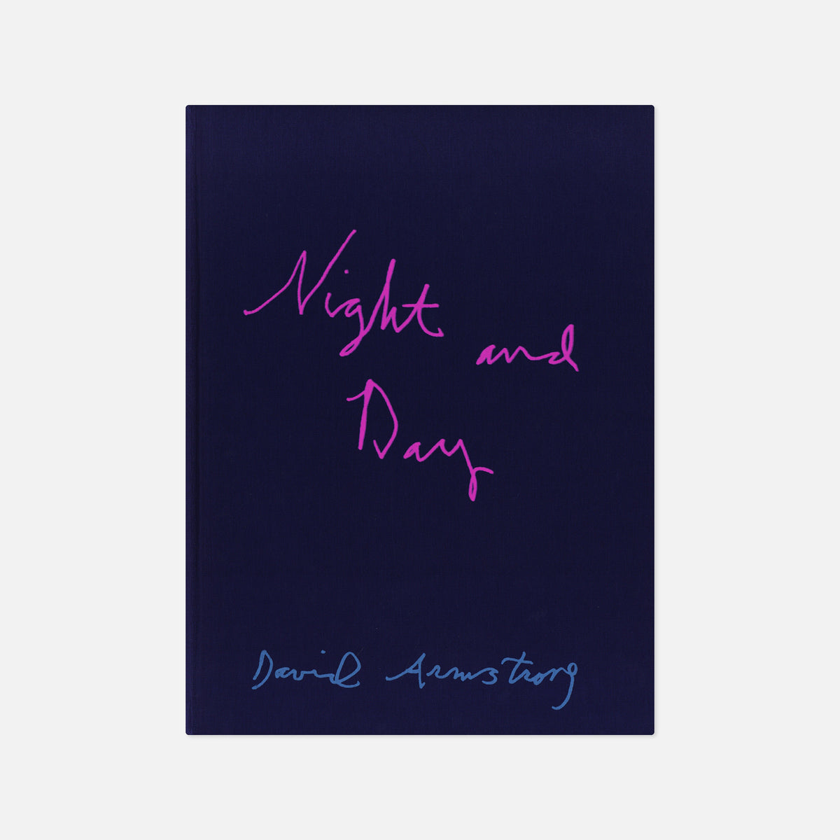David Armstrong — Night and Day