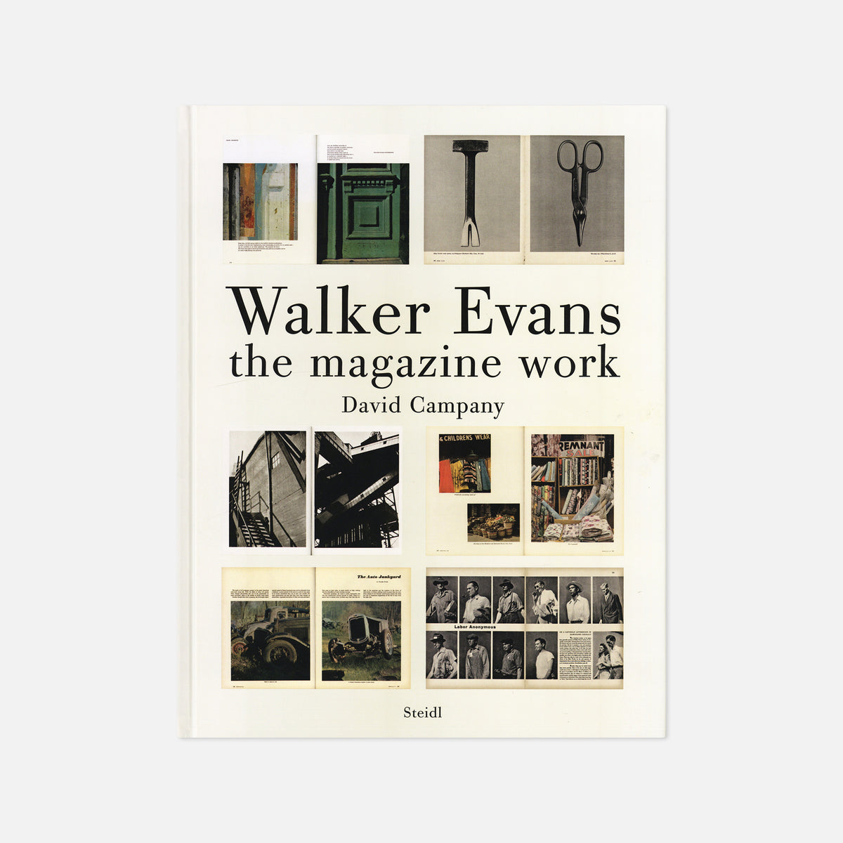 David Campany — Walker Evans: the Magazine Work