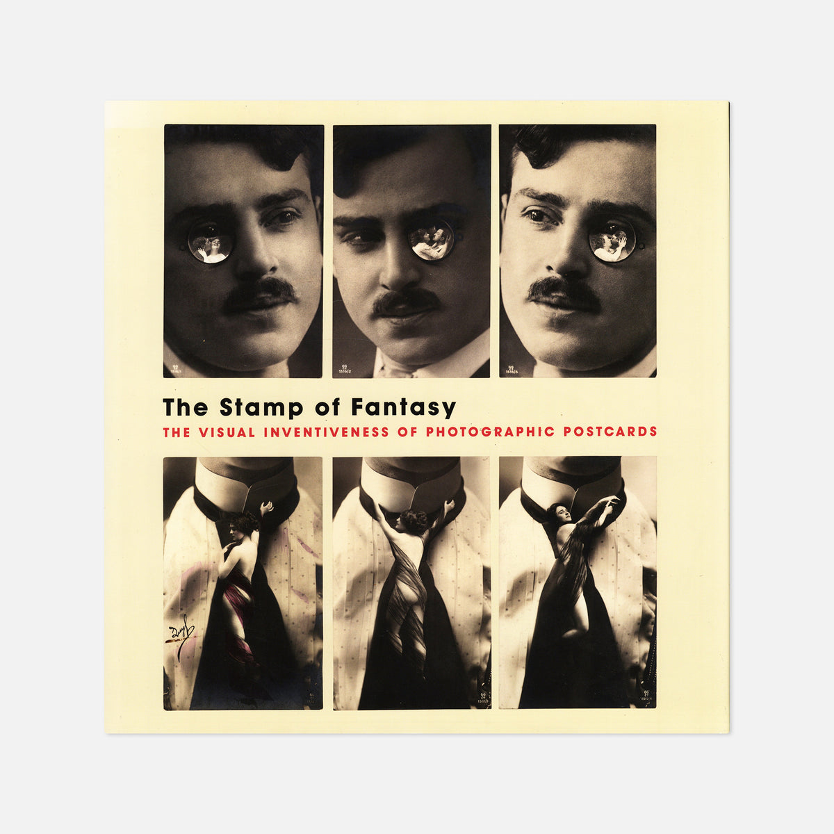 The Stamp of Fantasy: The Visual Inventiveness of Photographic Postcards