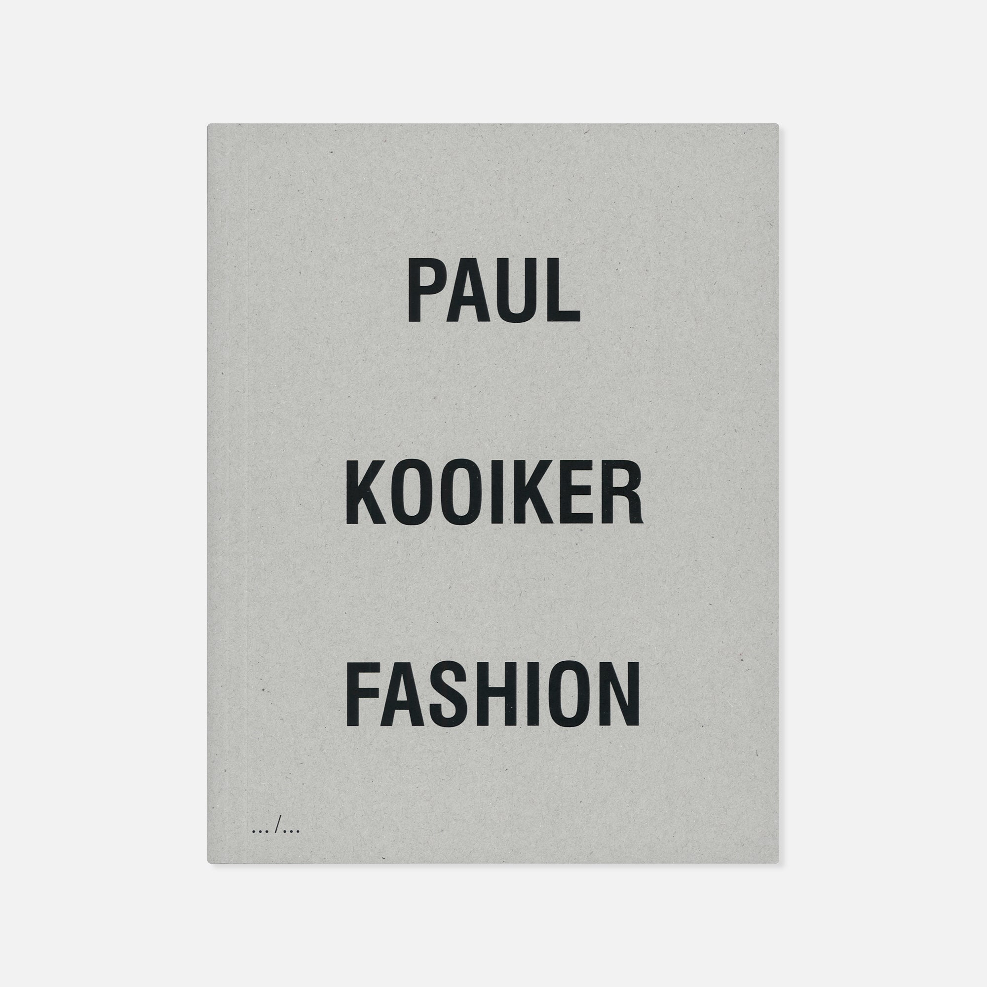 Paul Kooiker — Fashion