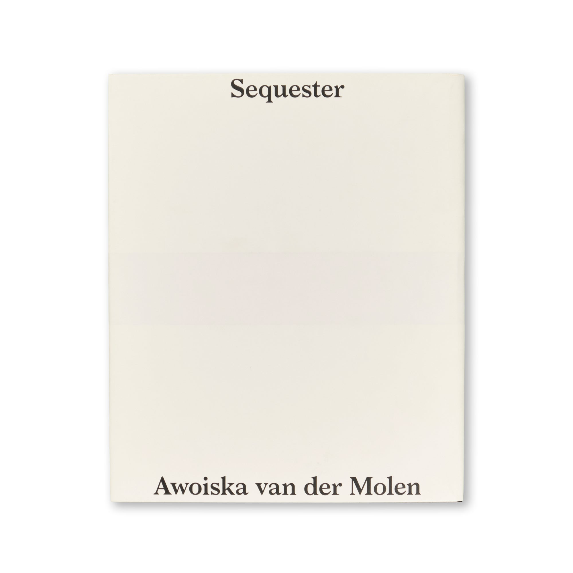 Awoiska van der Molen - Sequester