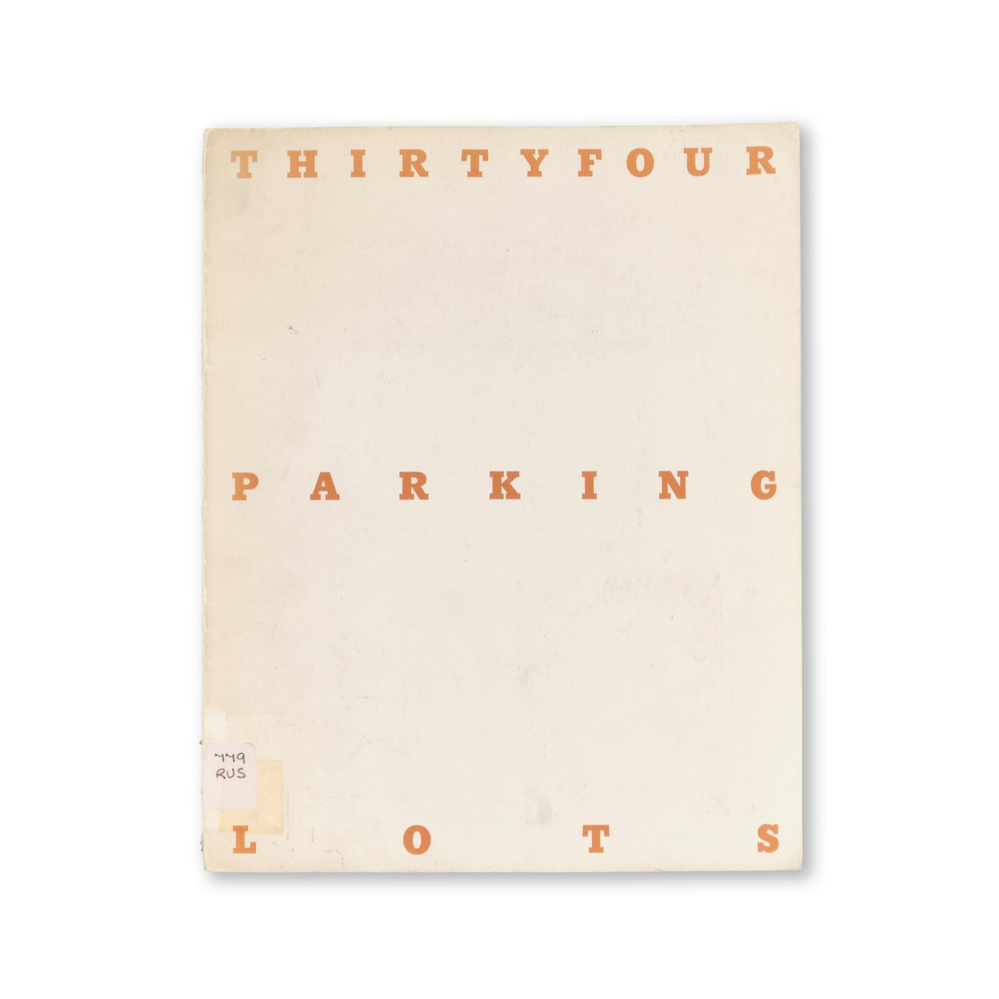 Edward Ruscha - Thirtyfour Parking Lots in Los Angeles