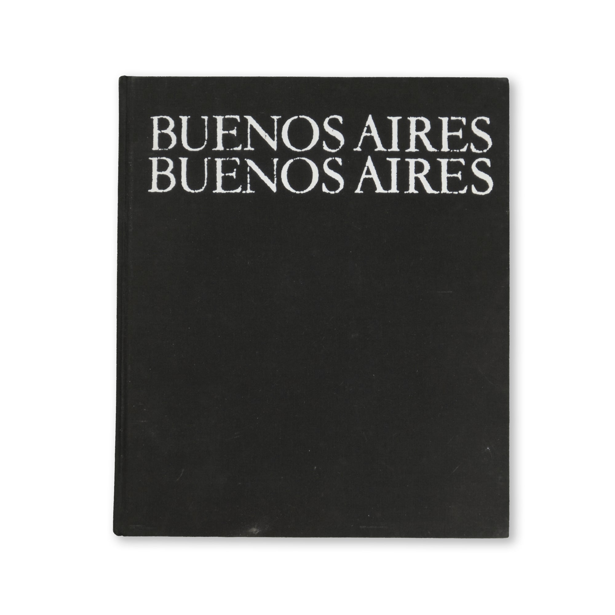 Alicia D'Amico, Sara Facio & Julio Cortázar - Buenos Aires Buenos Aires