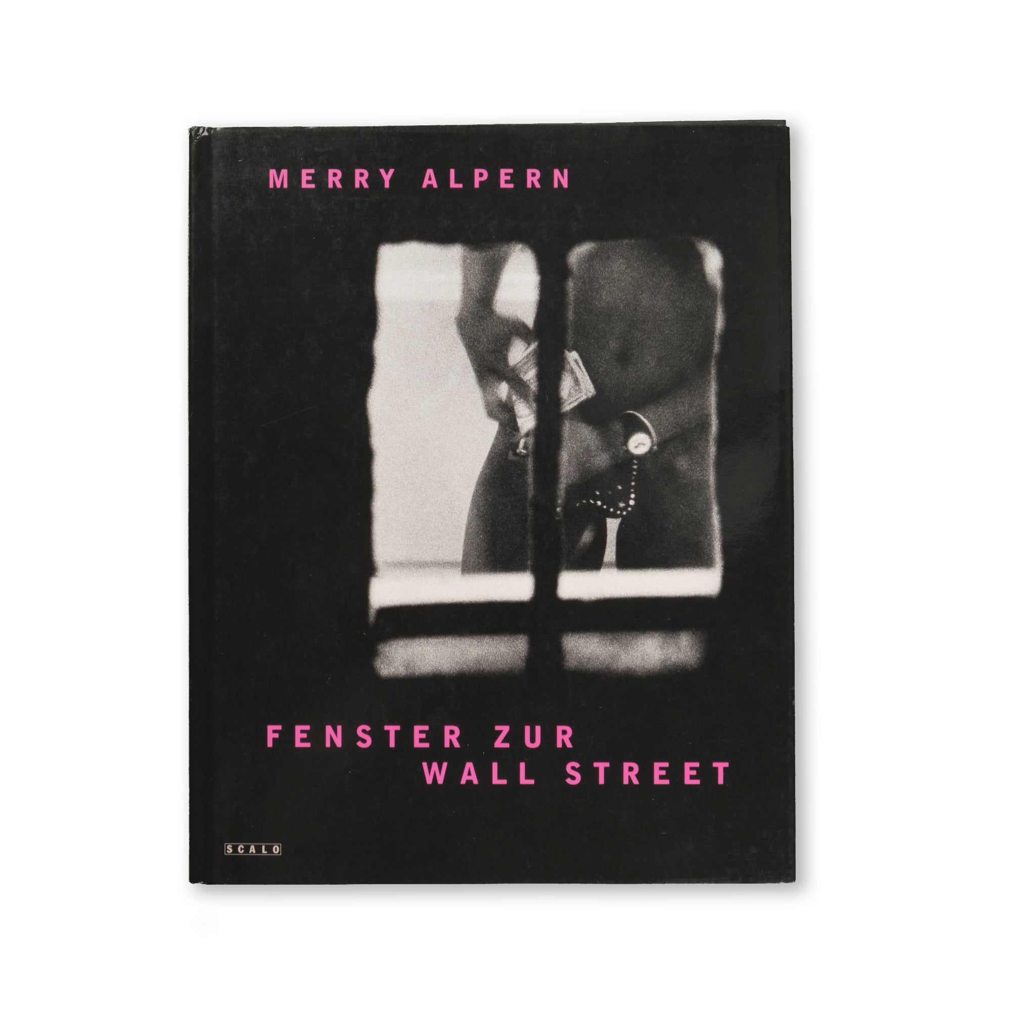 Merry Alpern - Fenster zur Wall Street