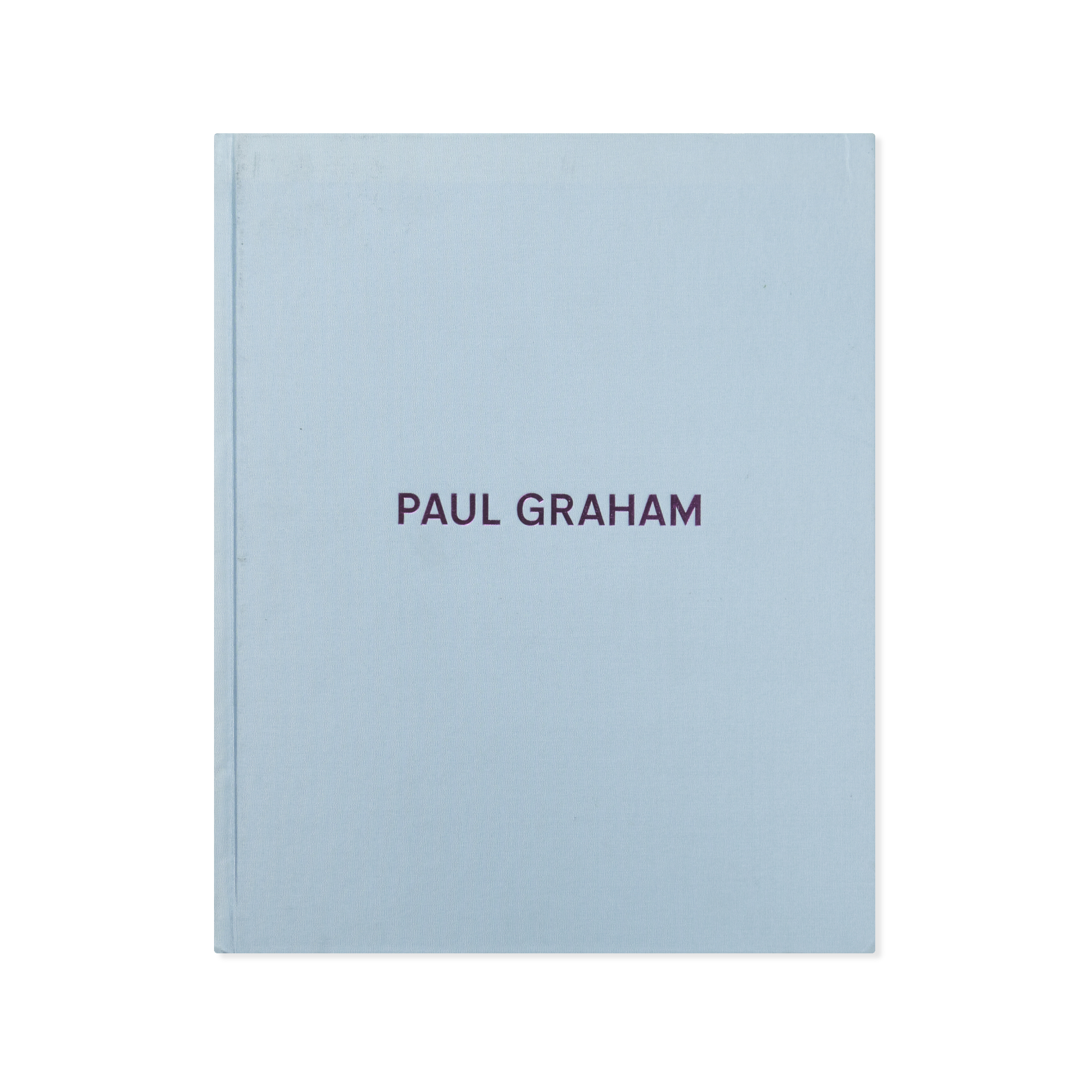 Paul Graham — Photographs 1981-2006