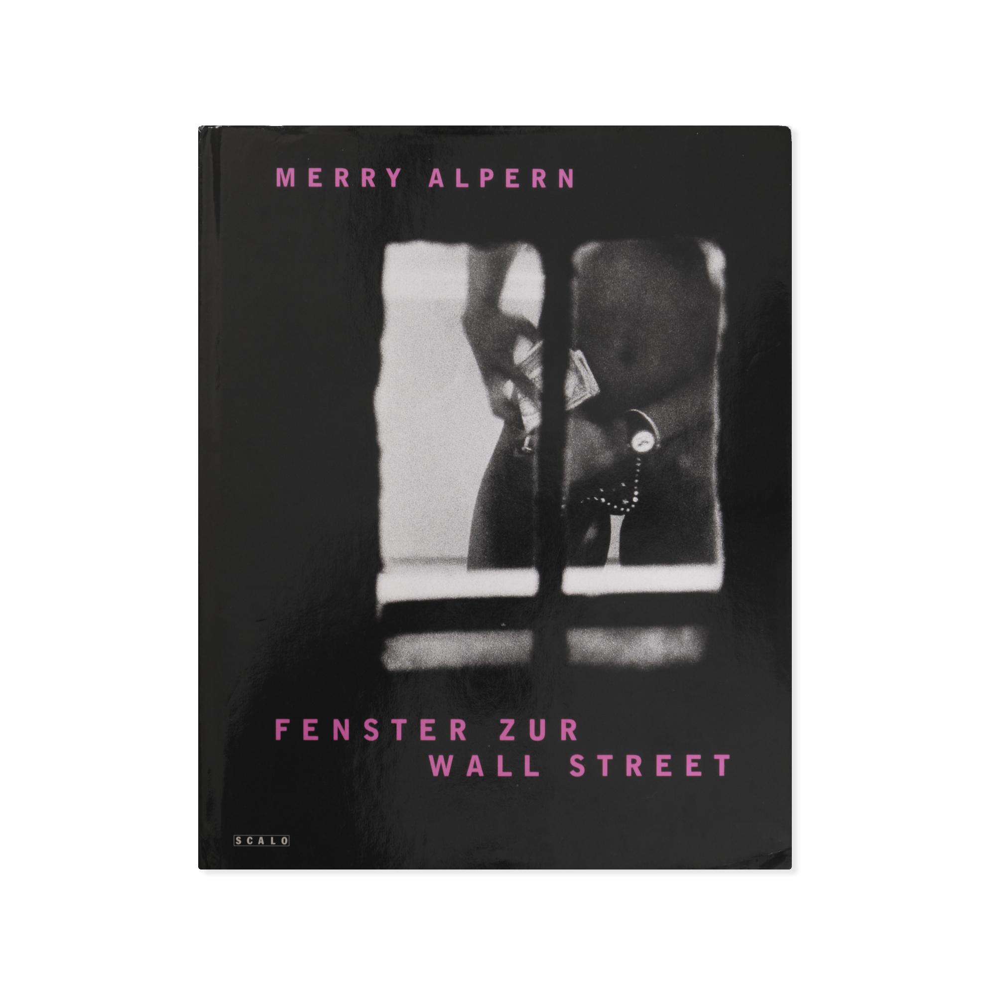 Merry Alpern - Fenster zur Wall Street (Dirty Windows)