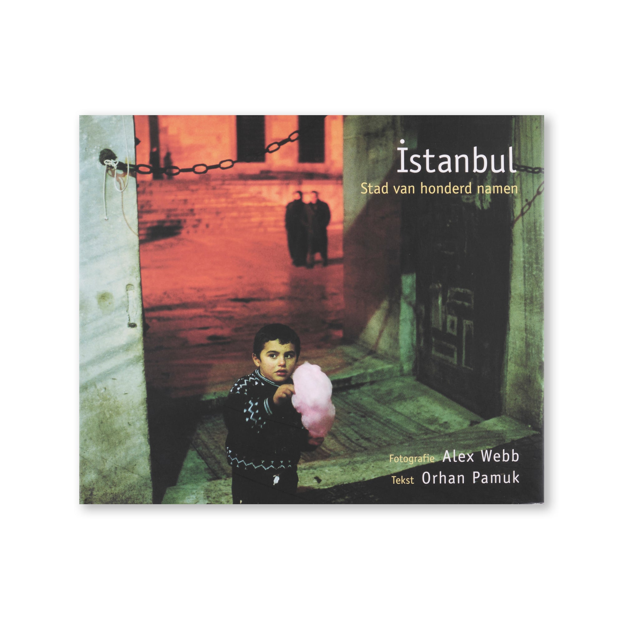 Alex Webb - İstanbul, Stad van Honderd Namen